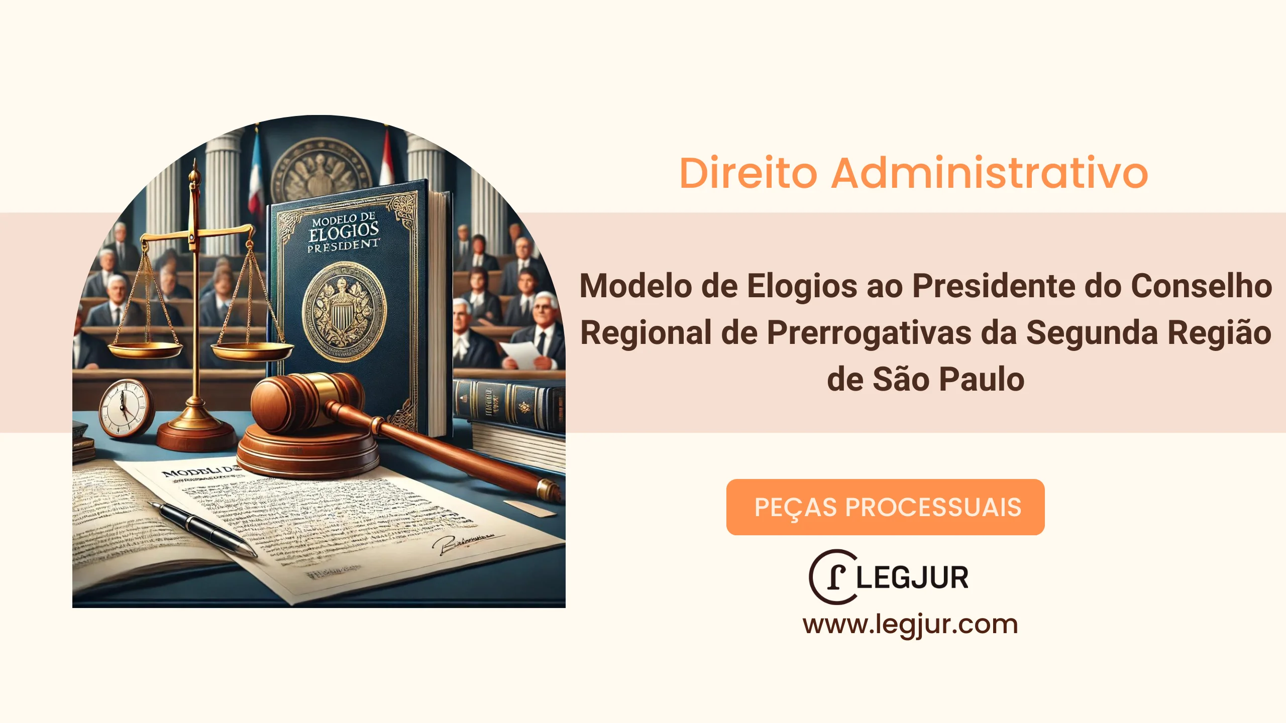 Modelo de Elogios ao Presidente do Conselho Regional de Prerrogativas da Segunda Região de São Paulo