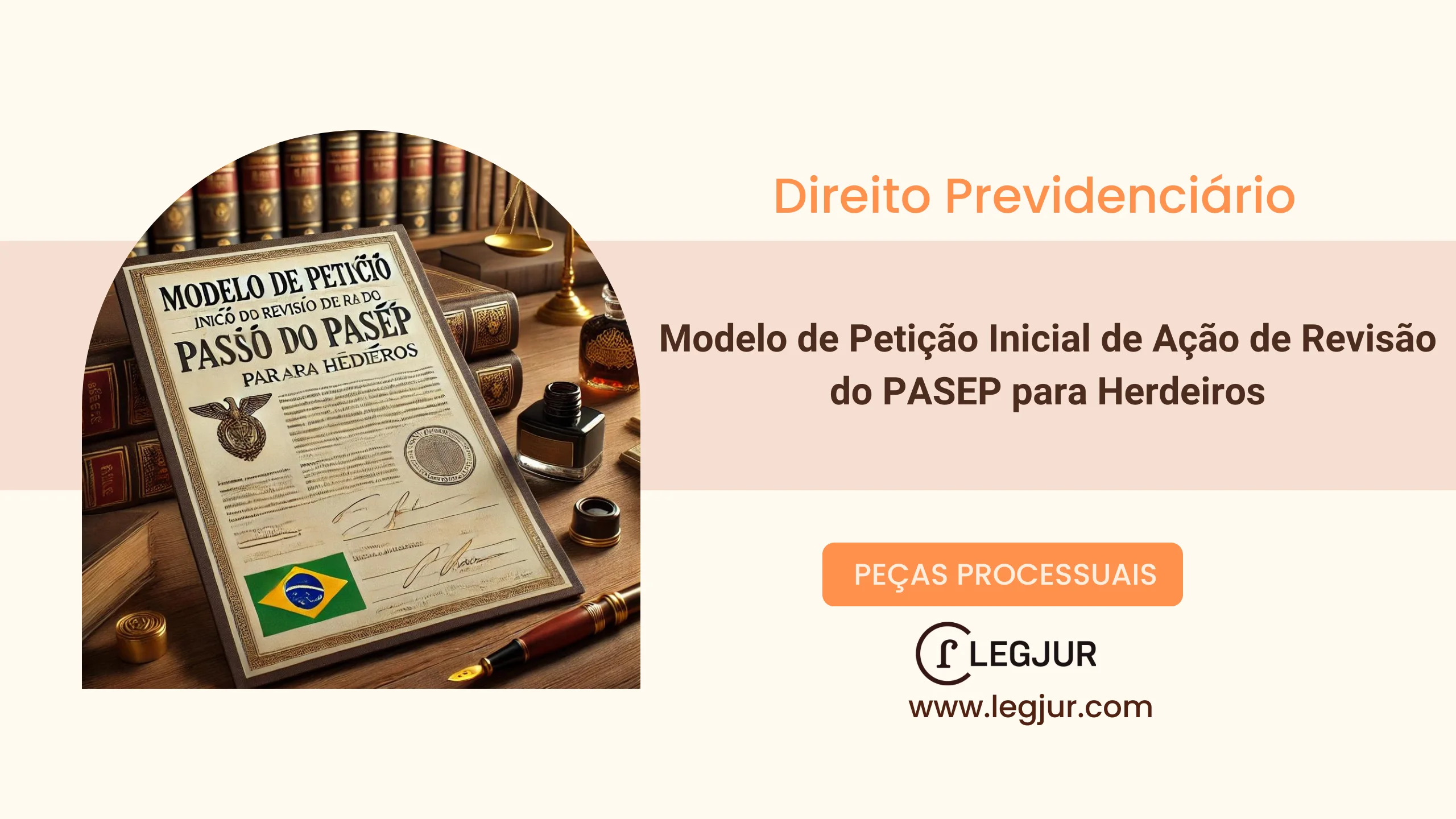 Modelo de Petição Inicial de Ação de Revisão do PASEP para Herdeiros