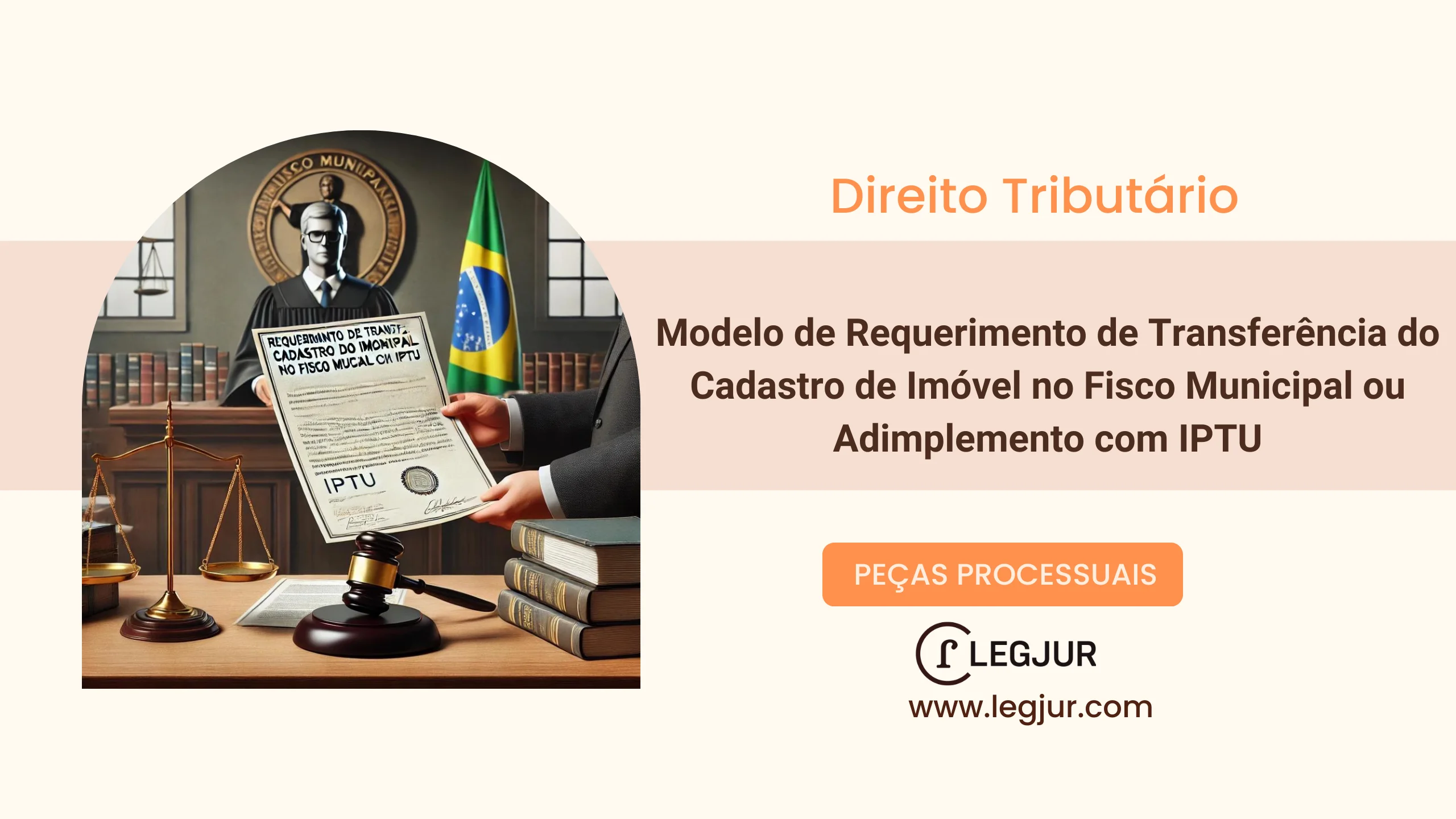 Modelo de Requerimento de Transferência do Cadastro de Imóvel no Fisco Municipal ou Adimplemento com IPTU