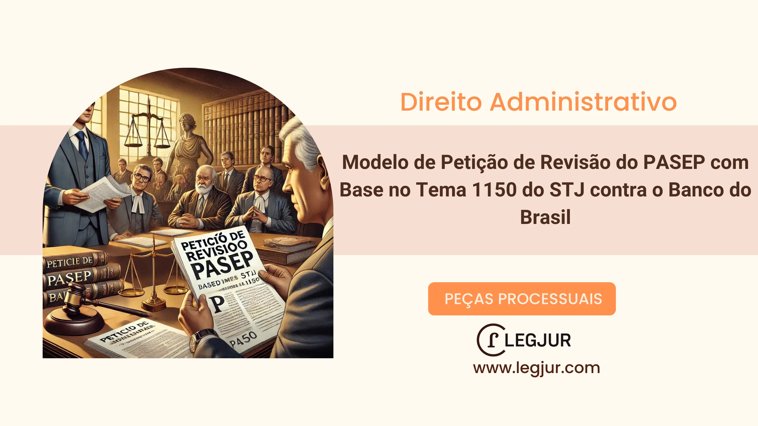 Modelo de Petição de Revisão do PASEP com Base no Tema 1150 do STJ contra o Banco do Brasil