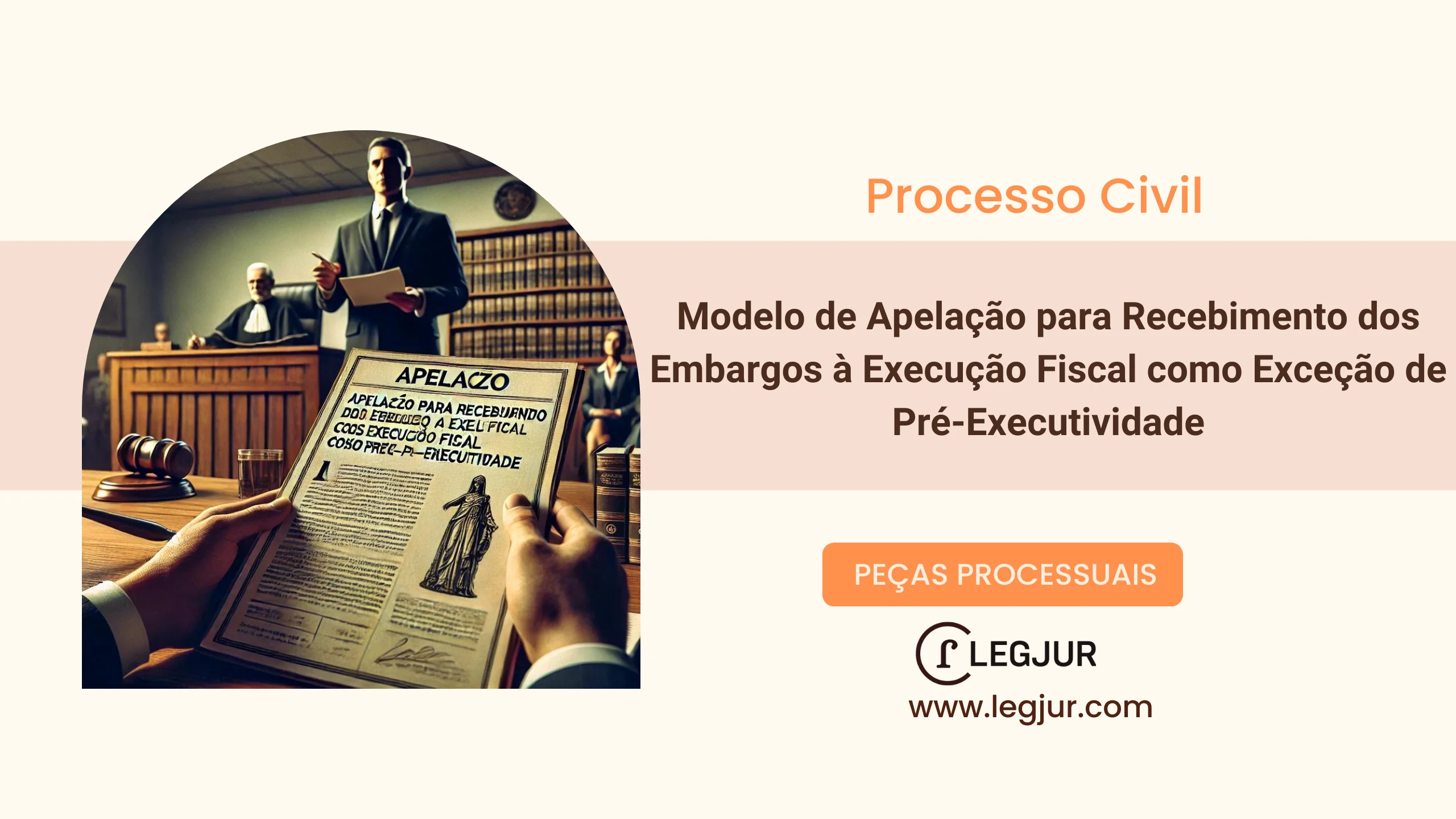 Modelo de Apelação para Recebimento dos Embargos à Execução Fiscal como Exceção de Pré-Executividade