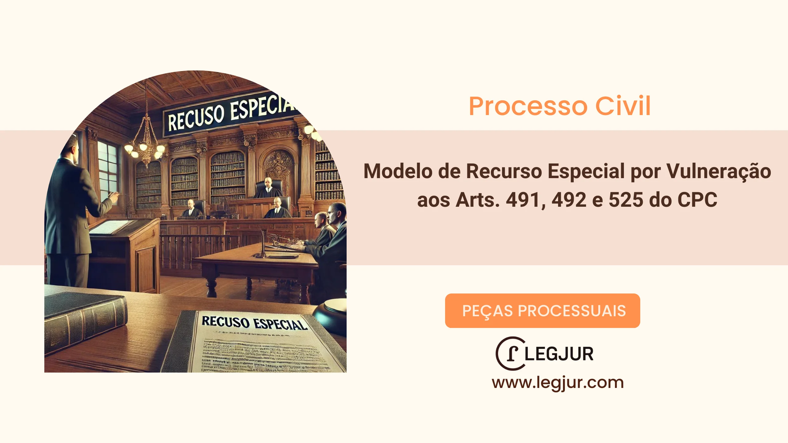 Modelo de Recurso Especial por Vulneração aos Arts. 491, 492 e 525 do CPC