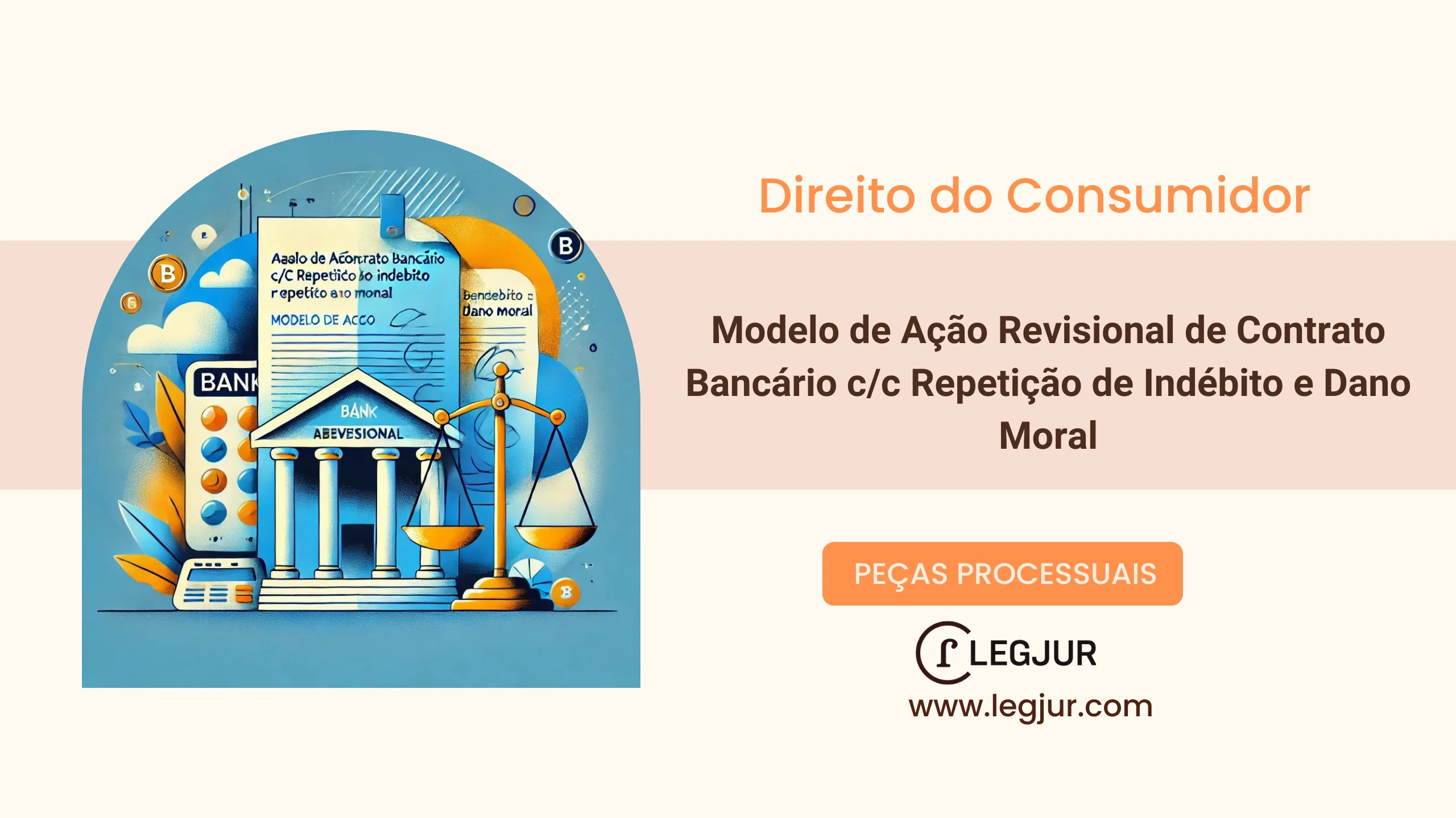 Modelo de Ação Revisional de Contrato Bancário c/c Repetição de Indébito e Dano Moral