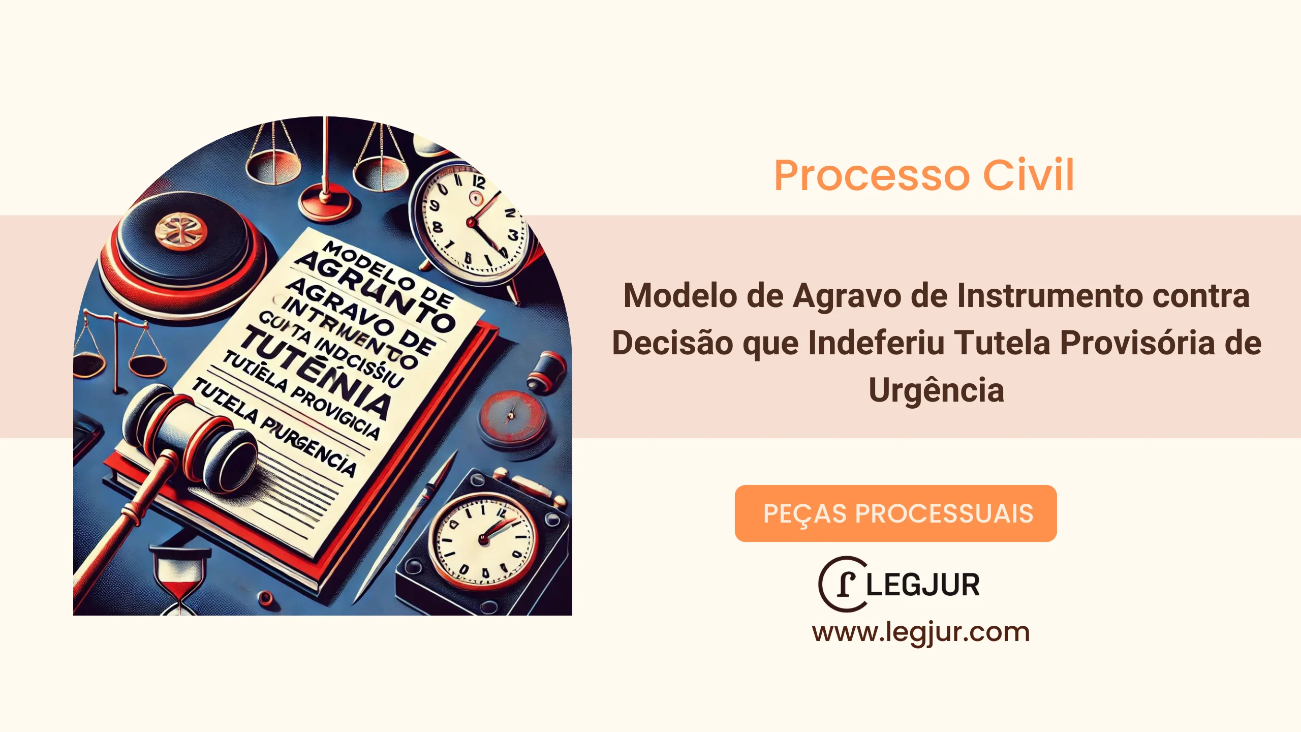 Modelo de Agravo de Instrumento contra Decisão que Indeferiu Tutela Provisória de Urgência