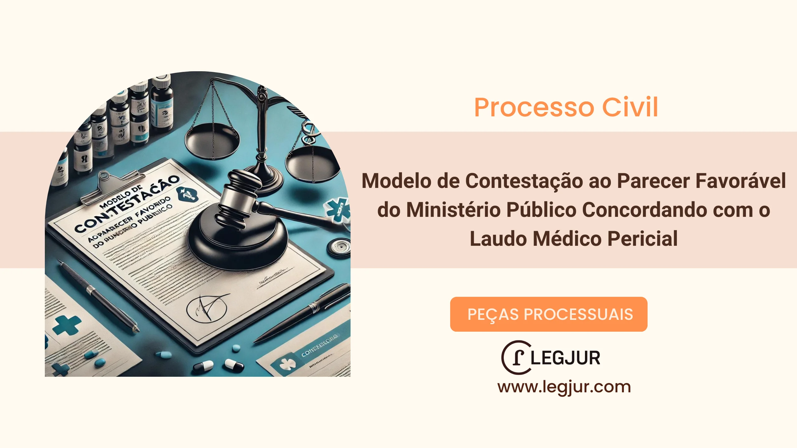 Modelo de Contestação ao Parecer Favorável do Ministério Público Concordando com o Laudo Médico Pericial