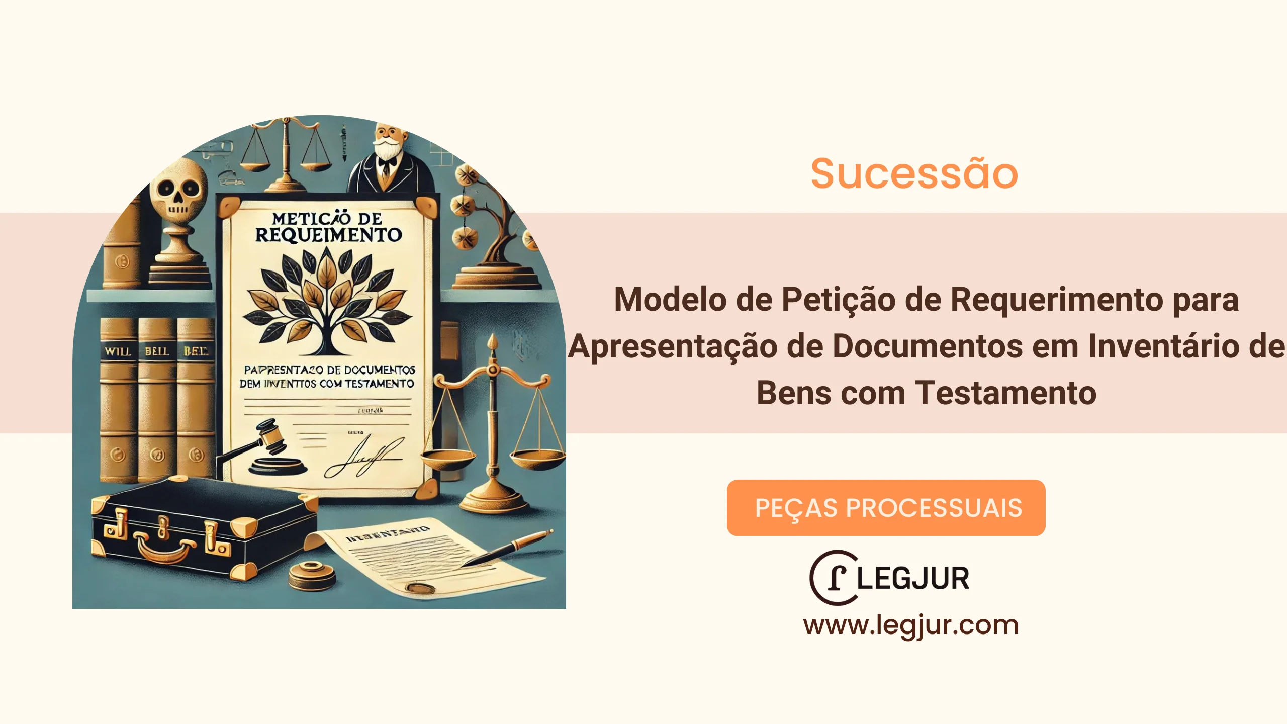 Modelo de Petição de Requerimento para Apresentação de Documentos em Inventário de Bens com Testamento