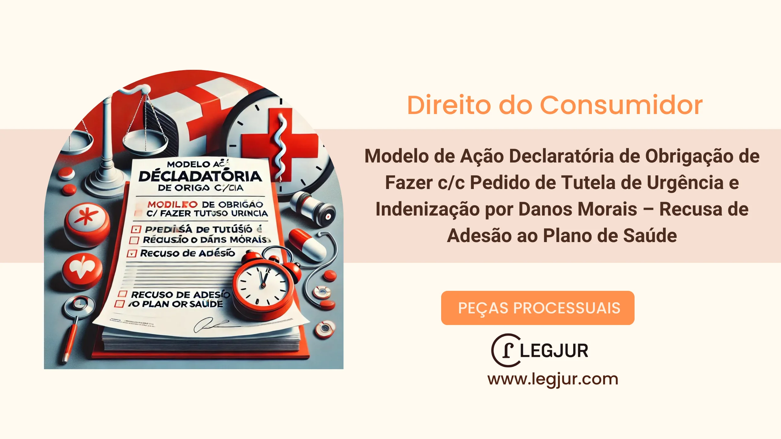 Modelo de Ação Declaratória de Obrigação de Fazer c/c Pedido de Tutela de Urgência e Indenização por Danos Morais – Recusa de Adesão ao Plano de Saúde