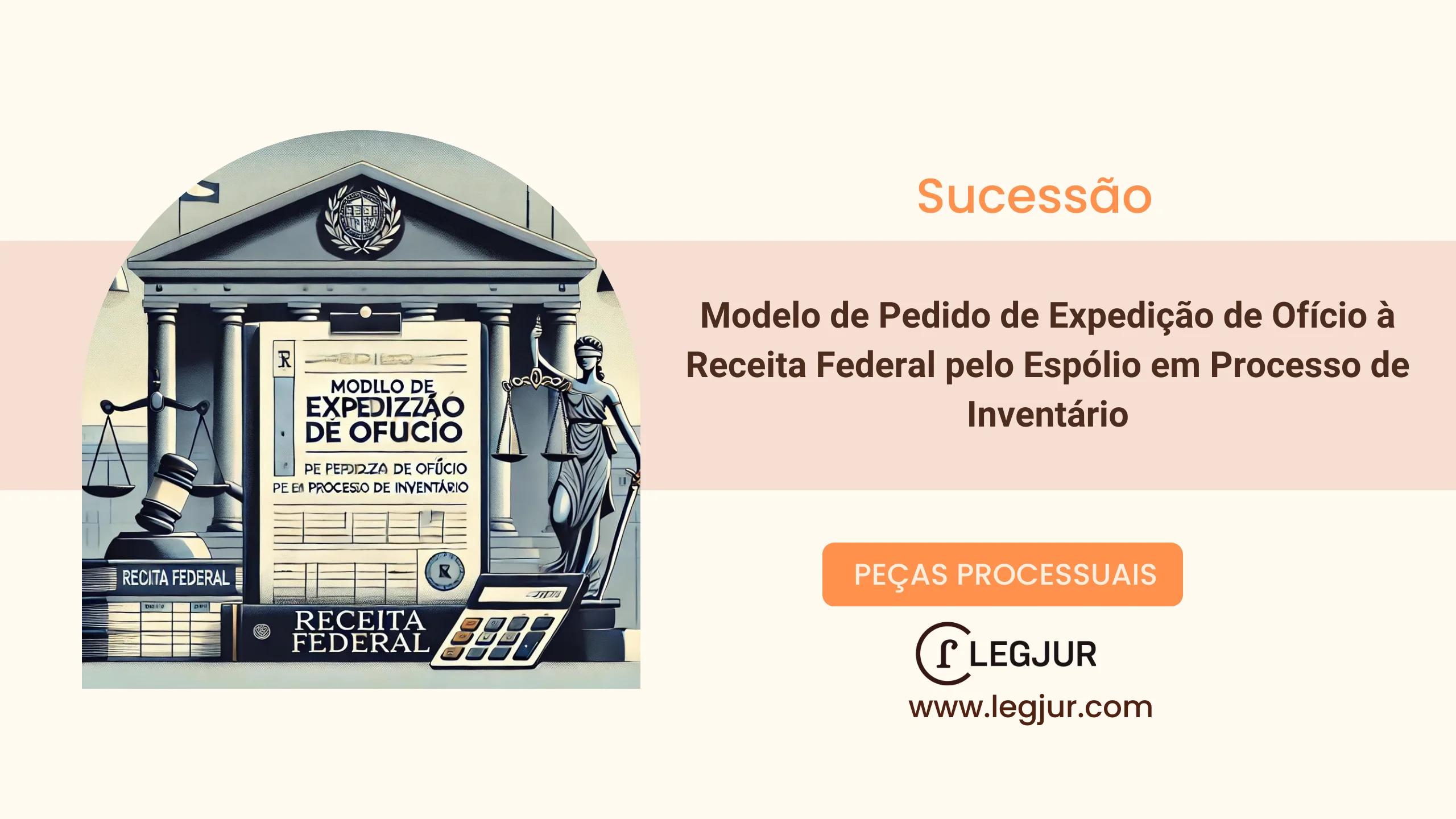 Modelo de Pedido de Expedição de Ofício à Receita Federal pelo Espólio em Processo de Inventário