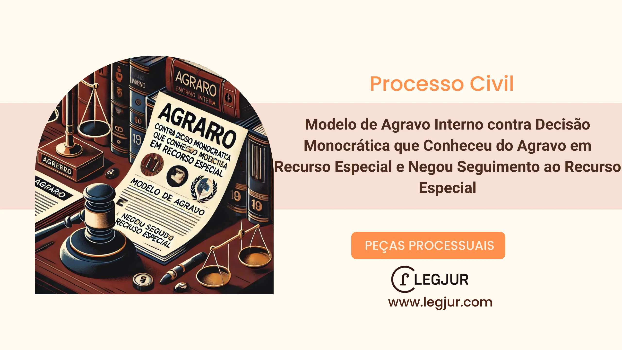 Modelo de Agravo Interno contra Decisão Monocrática que Conheceu do Agravo em Recurso Especial e Negou Seguimento ao Recurso Especial