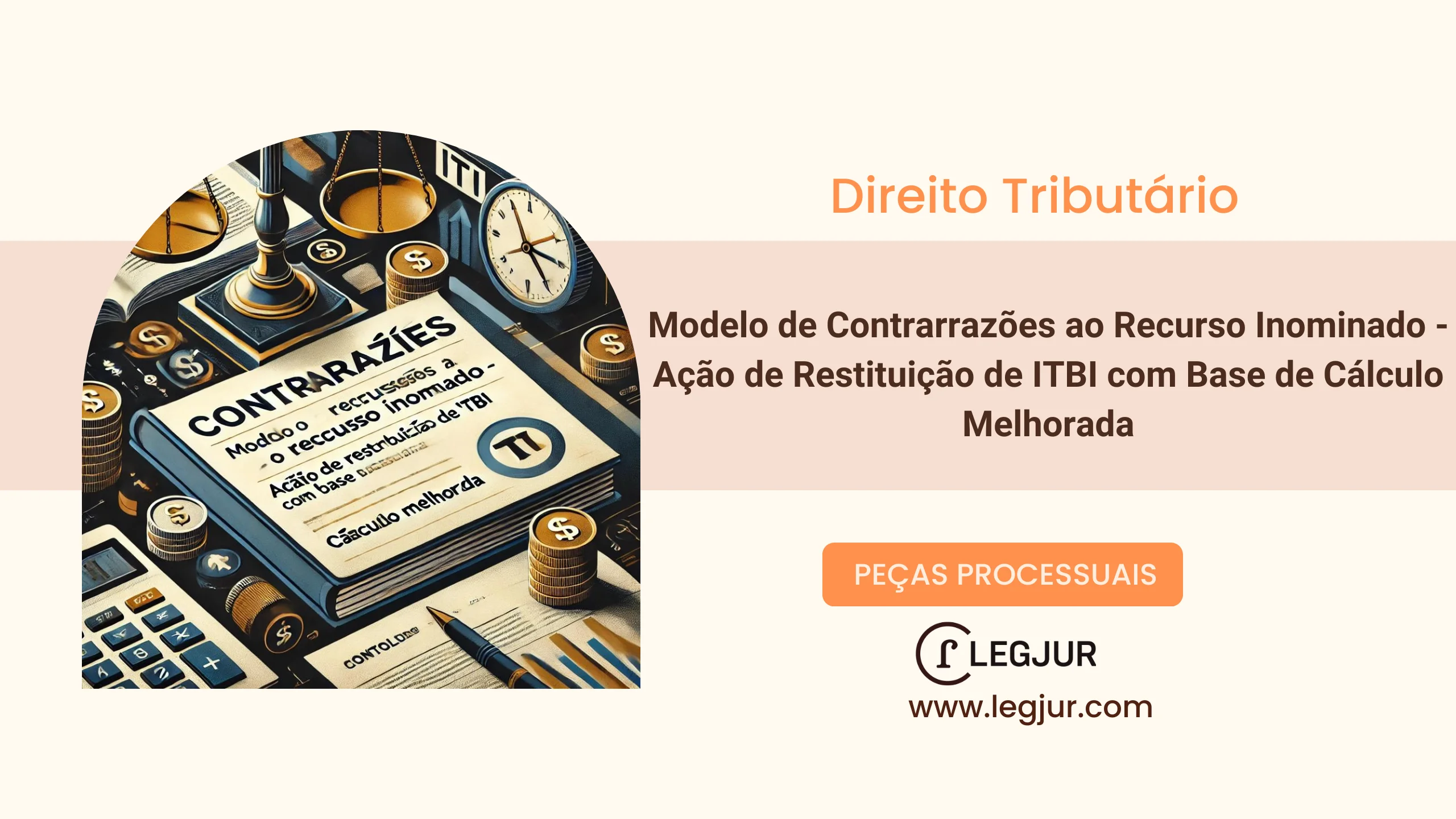 Modelo de Contrarrazões ao Recurso Inominado - Ação de Restituição de ITBI com Base de Cálculo Melhorada