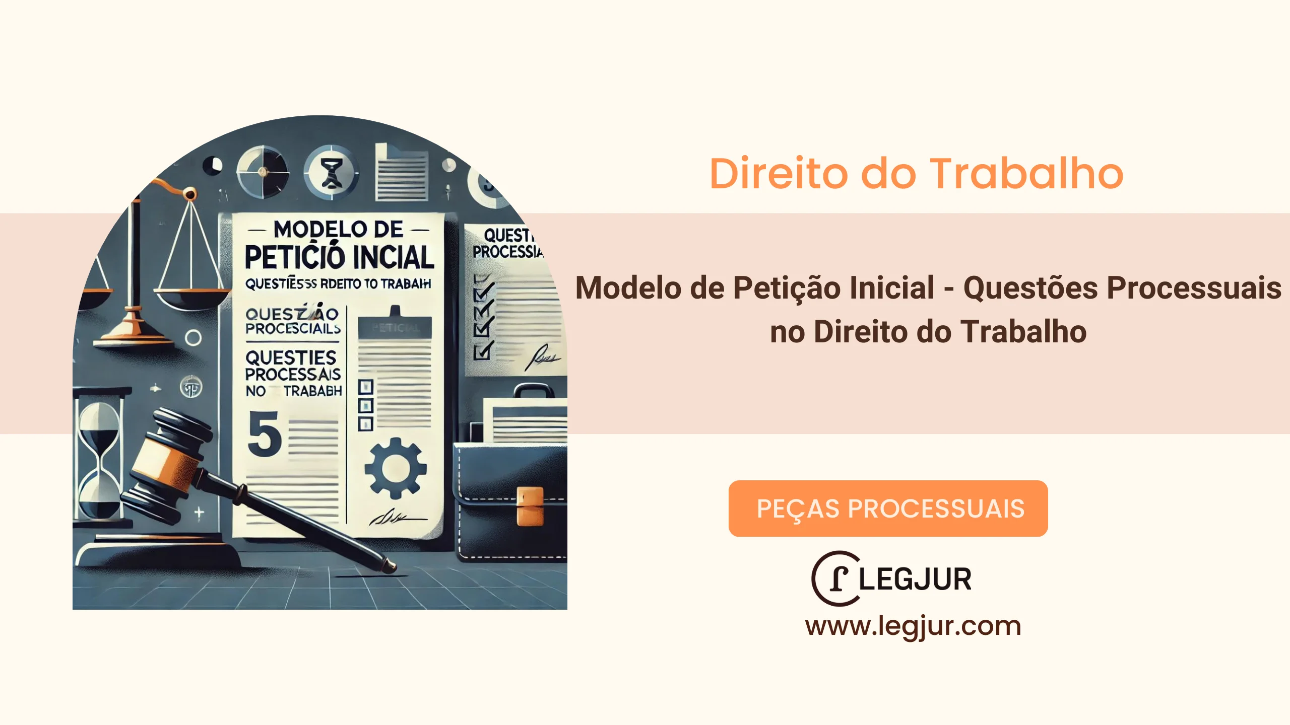 Modelo de Petição Inicial - Questões Processuais no Direito do Trabalho