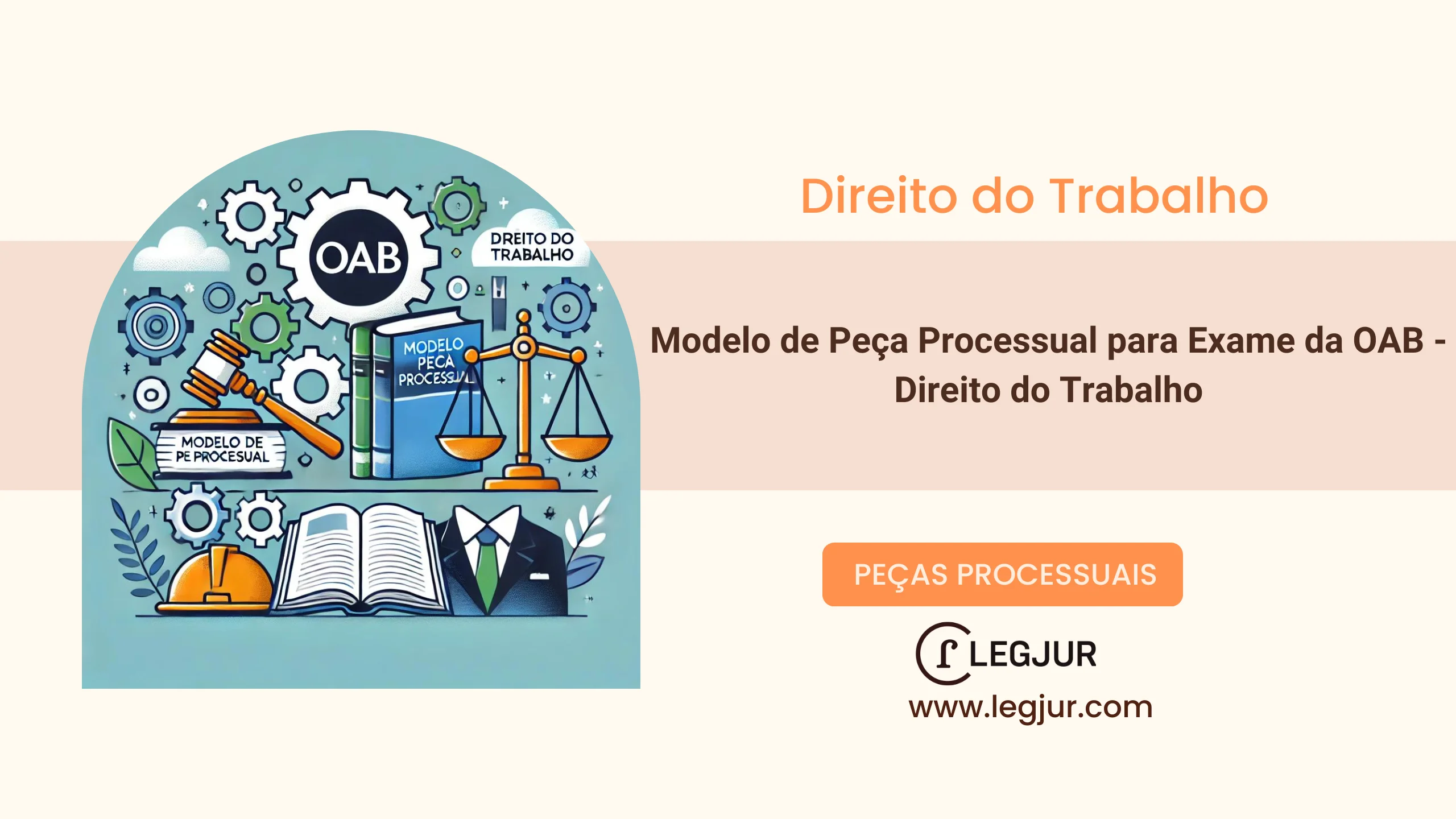 Modelo de Peça Processual para Exame da OAB - Direito do Trabalho