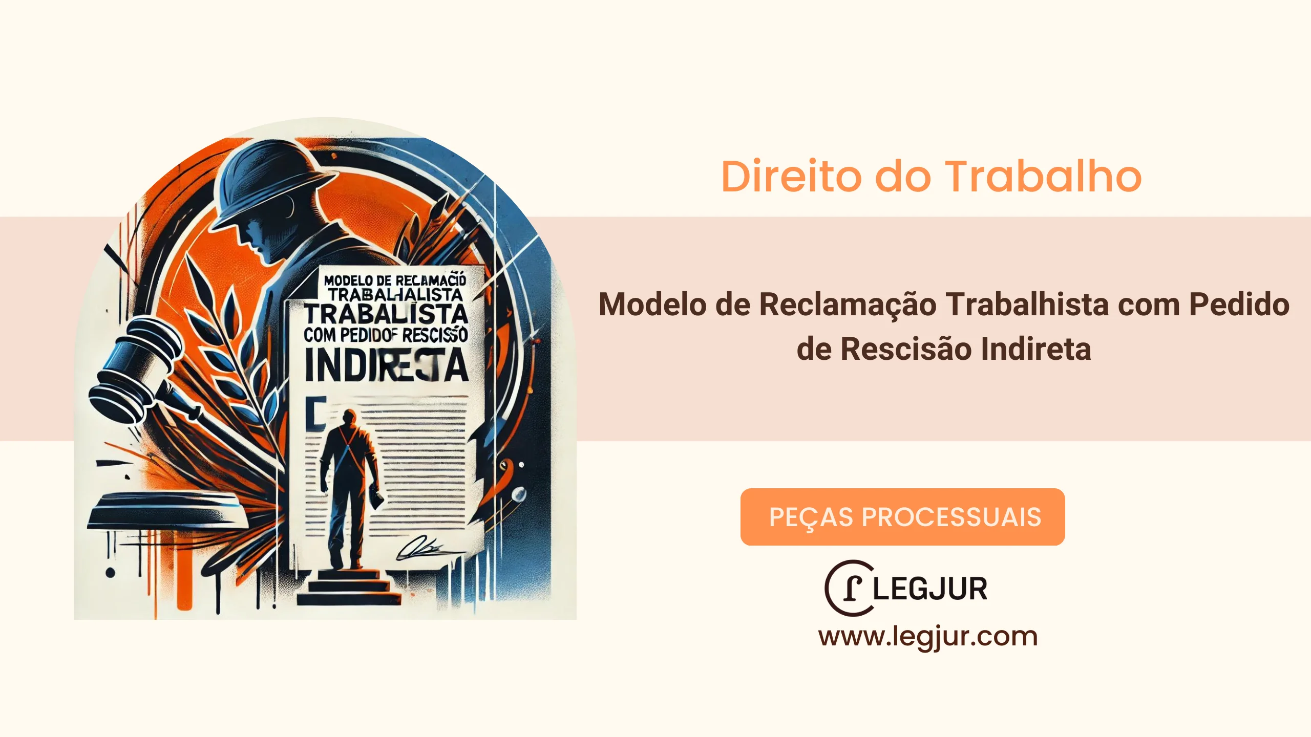 Modelo de Reclamação Trabalhista com Pedido de Rescisão Indireta