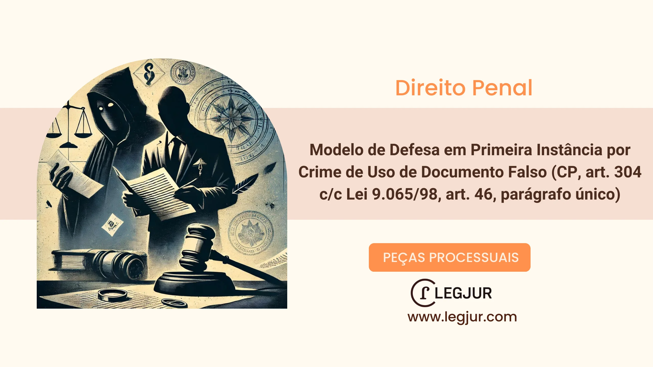 Modelo de Defesa em Primeira Instância por Crime de Uso de Documento Falso (CP, art. 304 c/c Lei 9.065/1998, art. 46, parágrafo único)