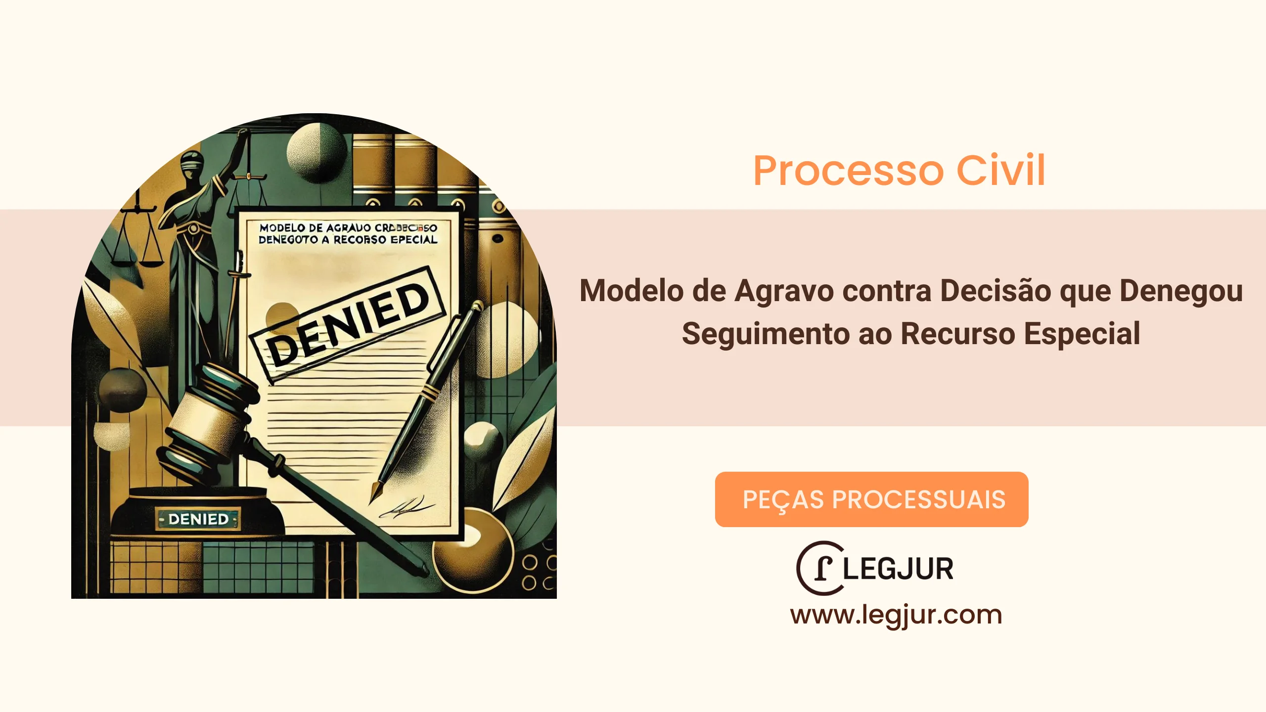 Modelo de Agravo contra Decisão que Denegou Seguimento ao Recurso Especial