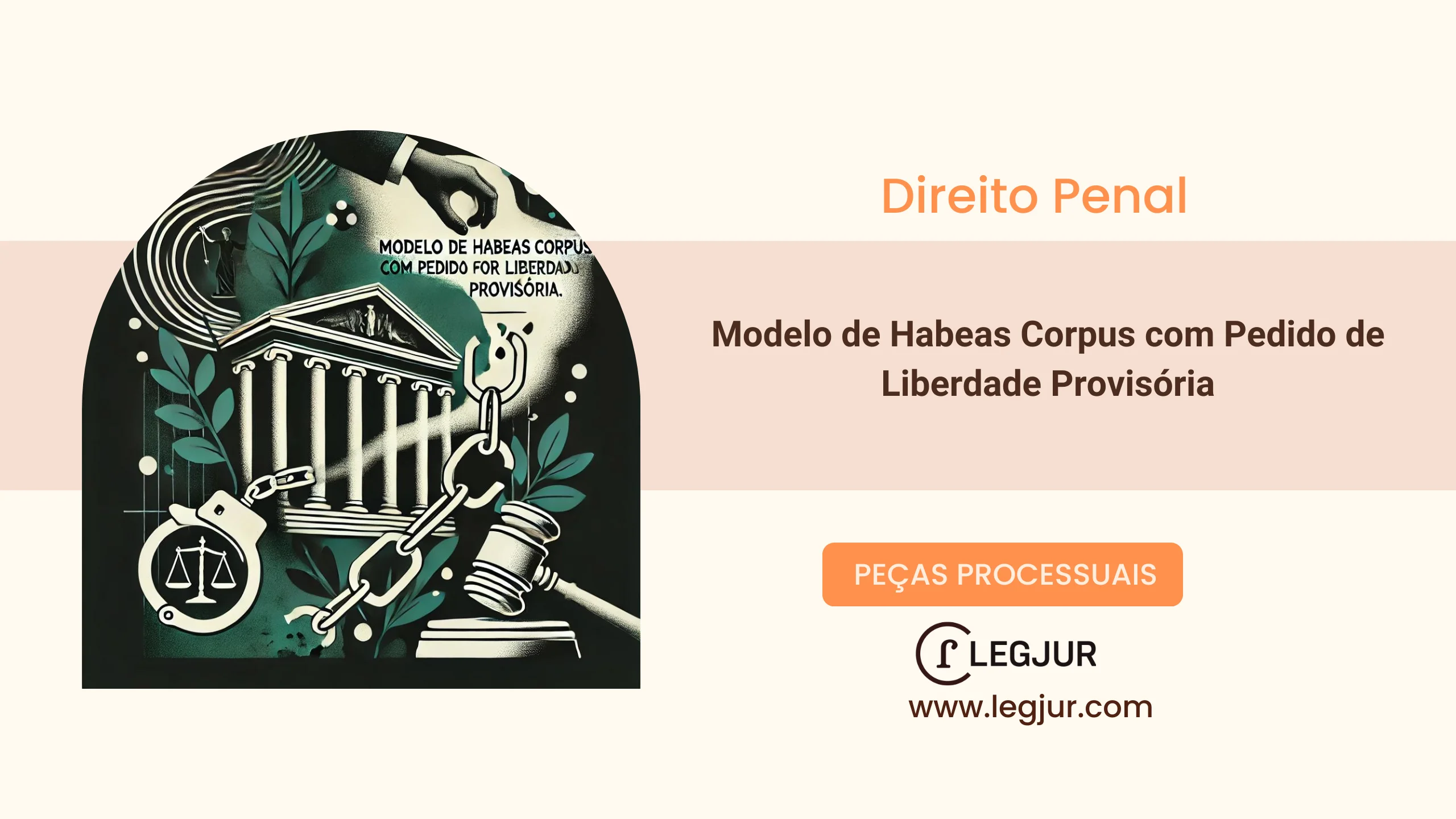 Modelo de Habeas Corpus com Pedido de Liberdade Provisória