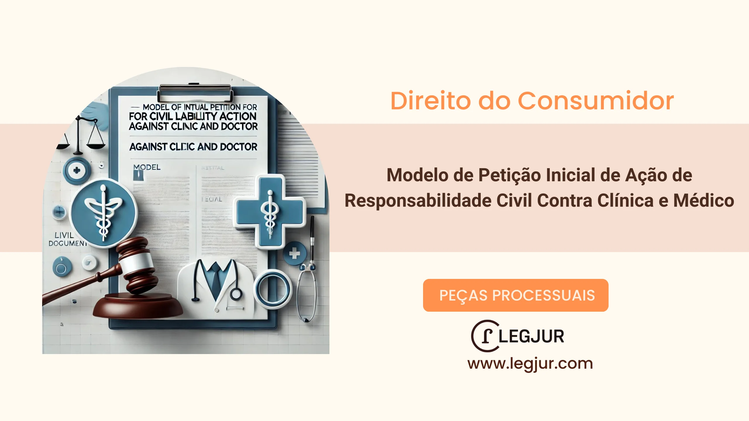 Modelo de Petição Inicial de Ação de Responsabilidade Civil Contra Clínica e Médico