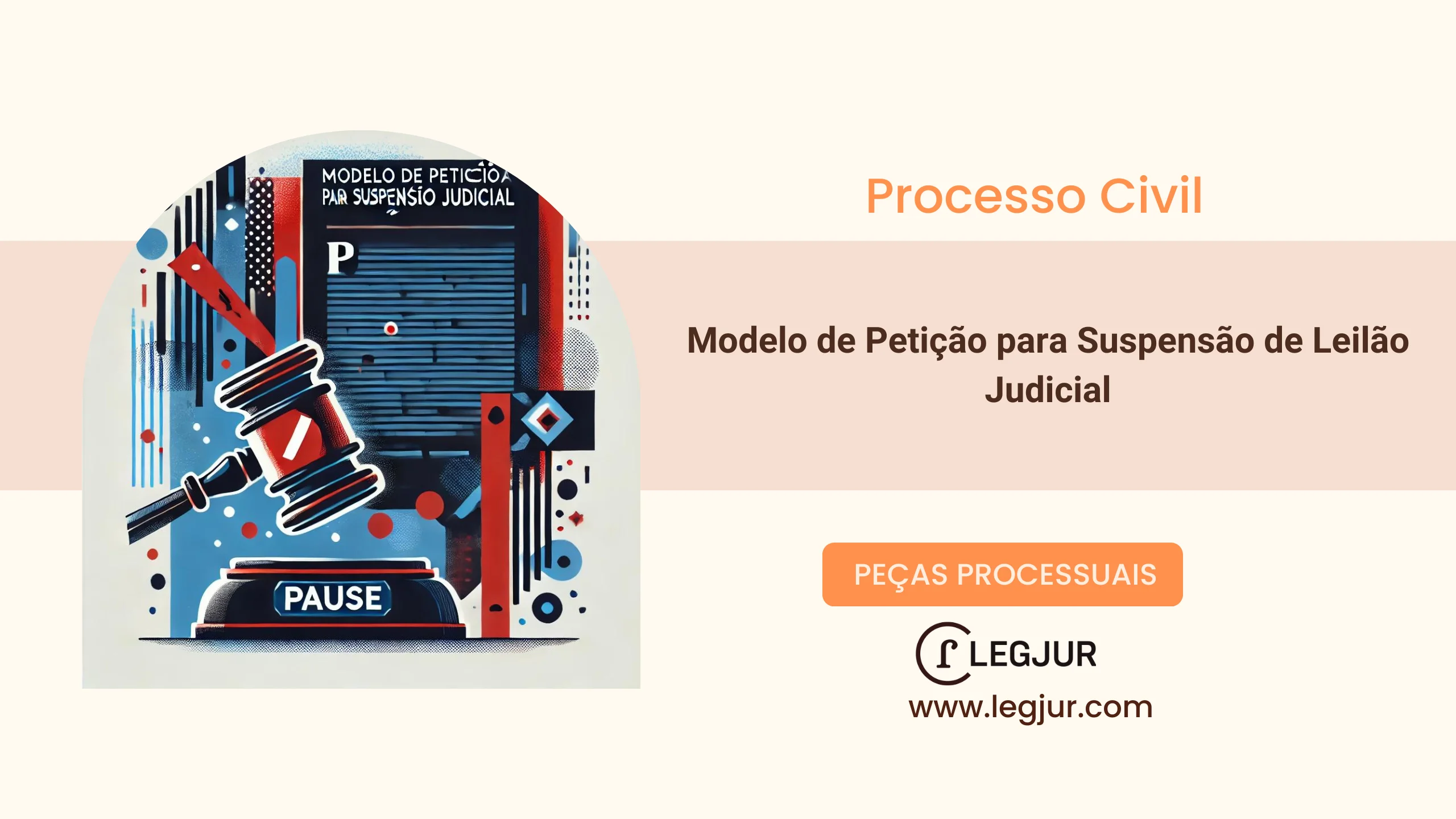 Modelo de Petição para Suspensão de Leilão Judicial