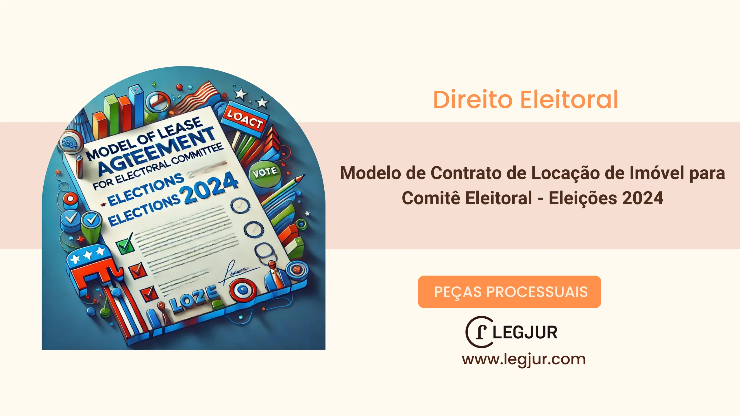 Modelo de Contrato de Locação de Imóvel para Comitê Eleitoral - Eleições 2024