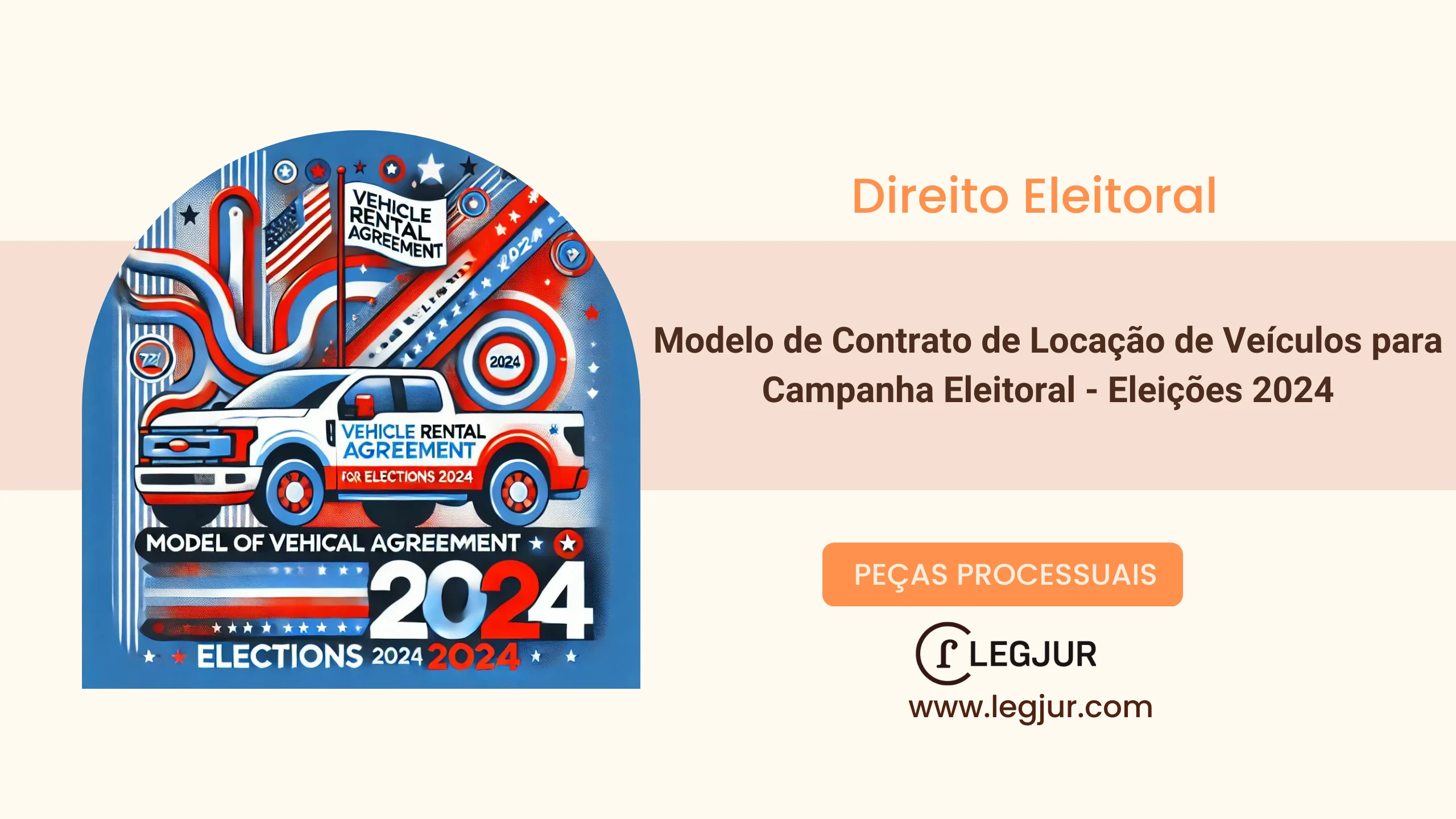 Modelo de Contrato de Locação de Veículos para Campanha Eleitoral - Eleições 2024