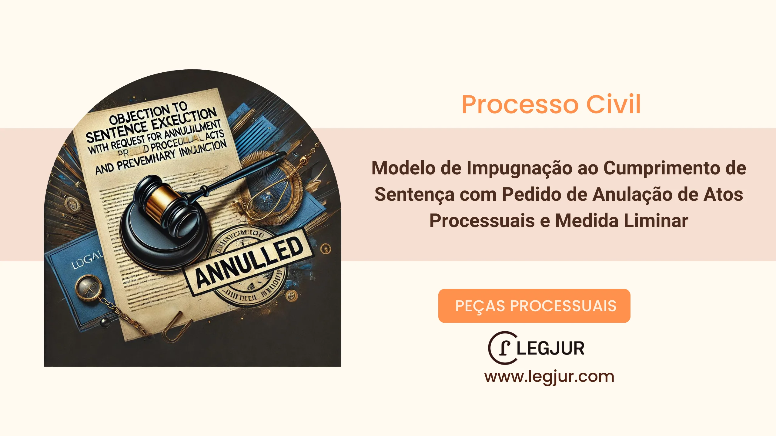 Modelo de Impugnação ao Cumprimento de Sentença com Pedido de Anulação de Atos Processuais e Medida Liminar