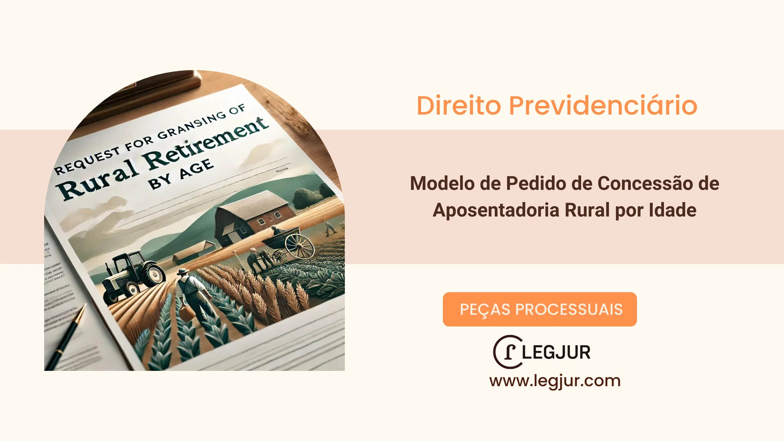 Modelo de Pedido de Concessão de Aposentadoria Rural por Idade