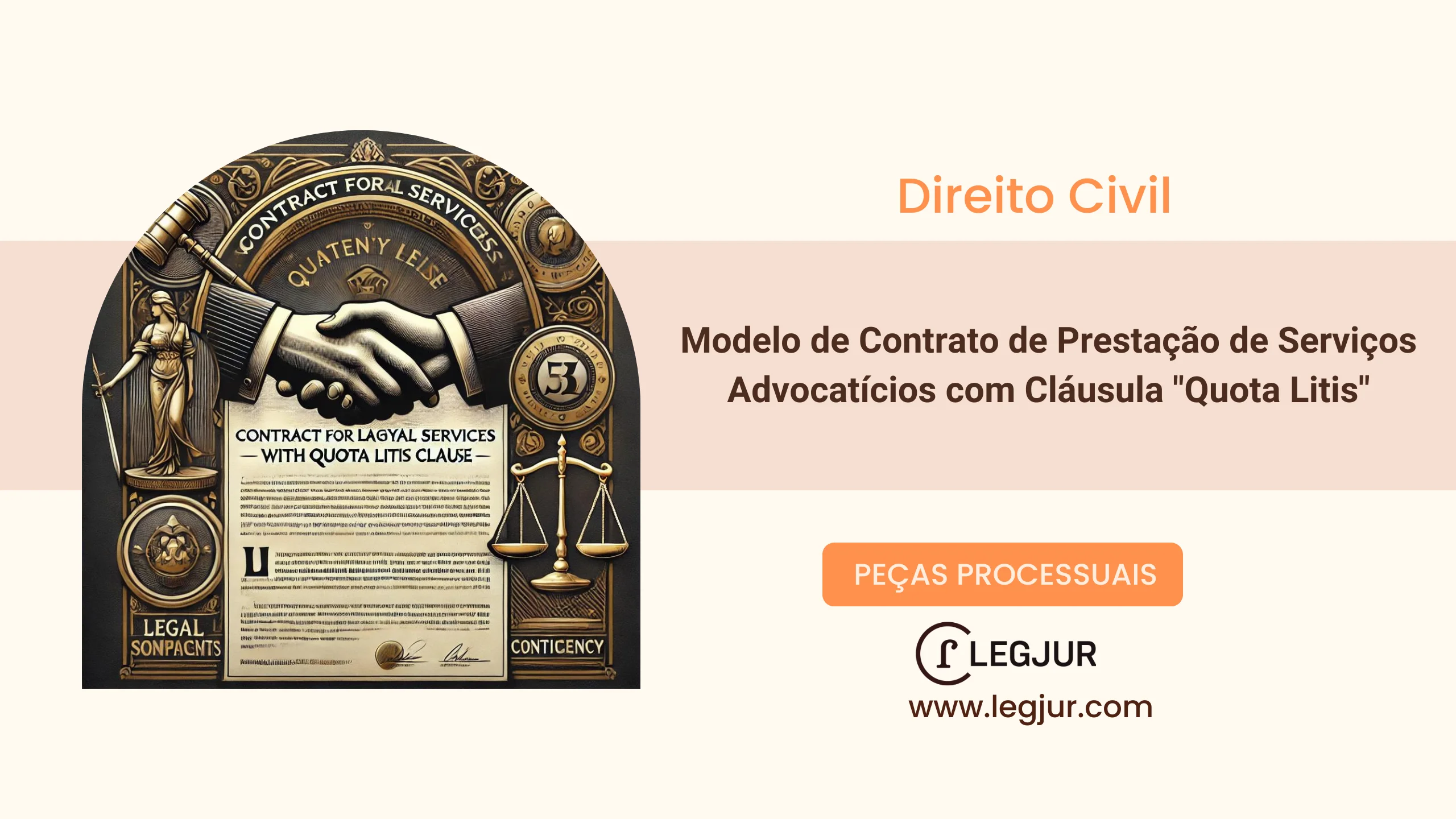 Modelo de Contrato de Prestação de Serviços Advocatícios com Cláusula 