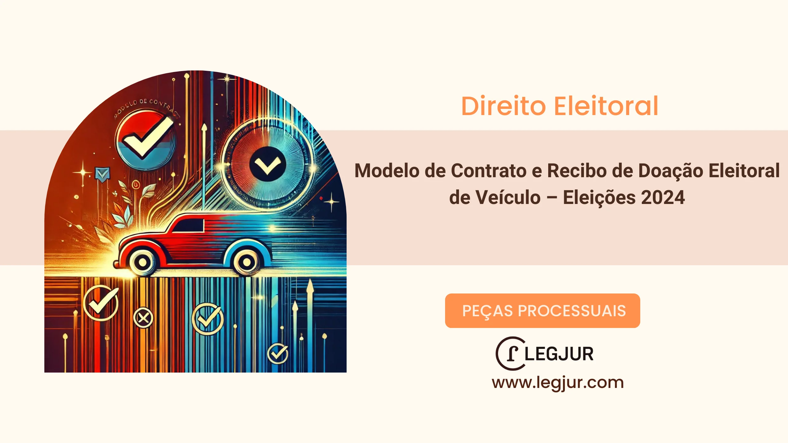 Modelo de Contrato e Recibo de Doação Eleitoral de Veículo – Eleições 2024