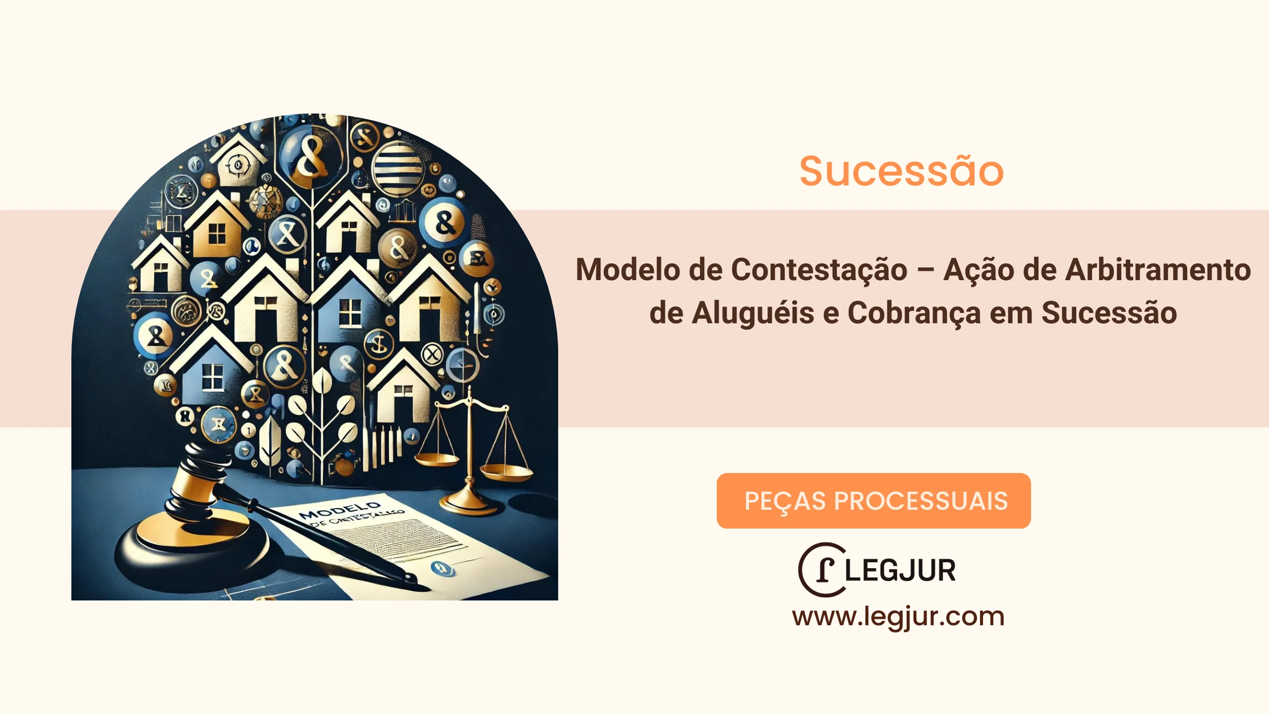 Modelo de Contestação – Ação de Arbitramento de Aluguéis e Cobrança em Sucessão