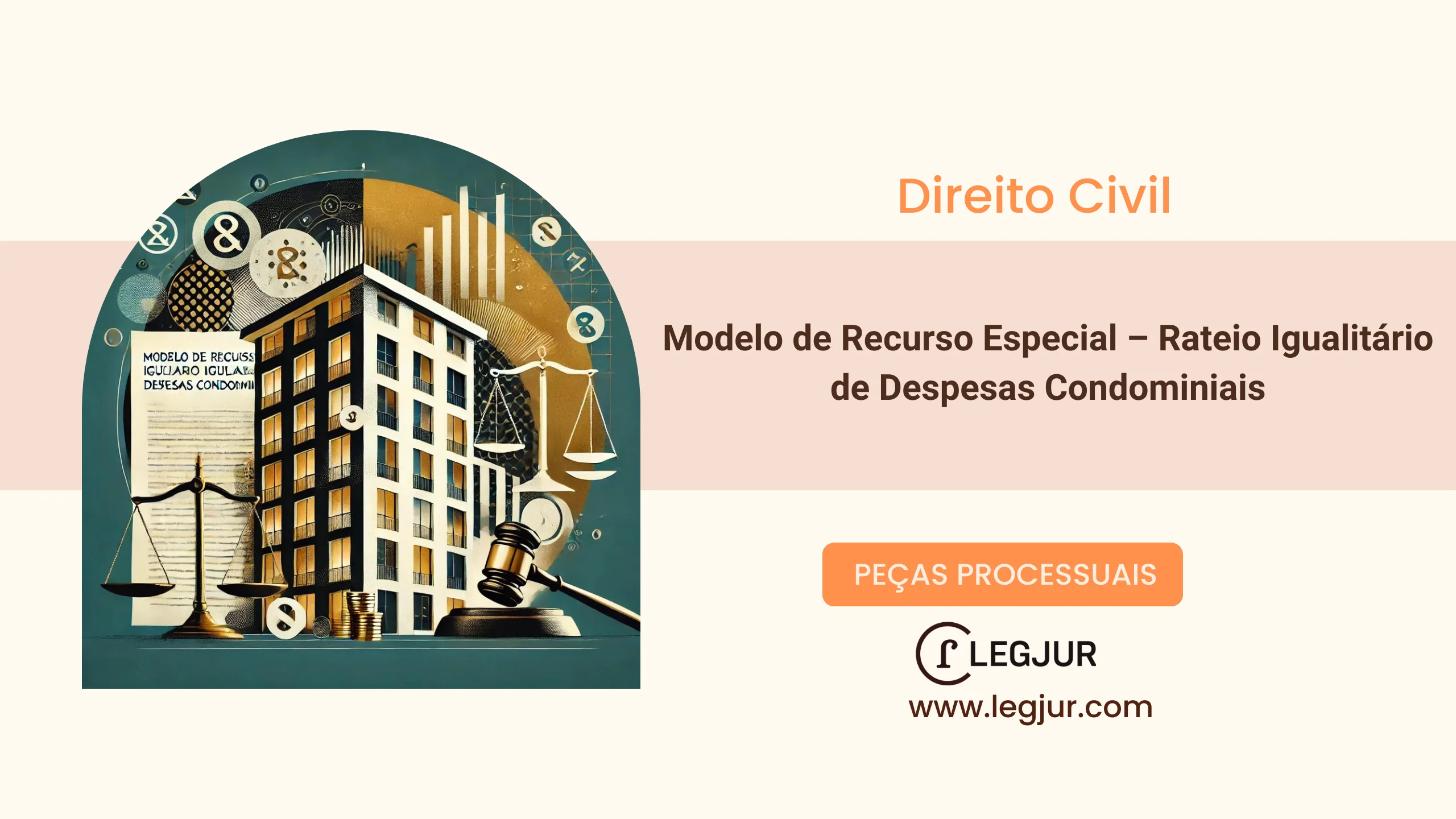 Modelo de Recurso Especial – Rateio Igualitário de Despesas Condominiais