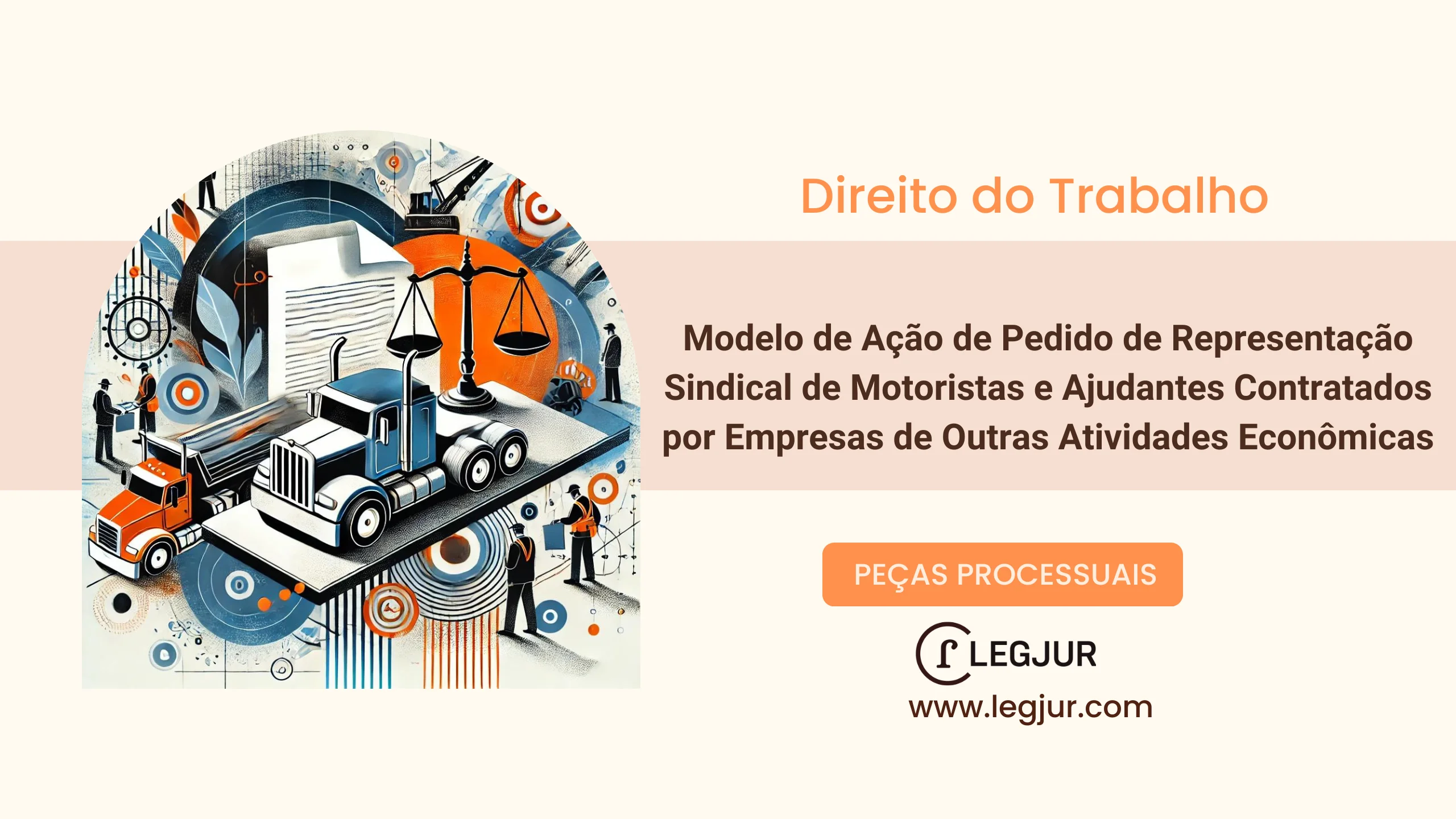 Modelo de Ação de Pedido de Representação Sindical de Motoristas e Ajudantes Contratados por Empresas de Outras Atividades Econômicas