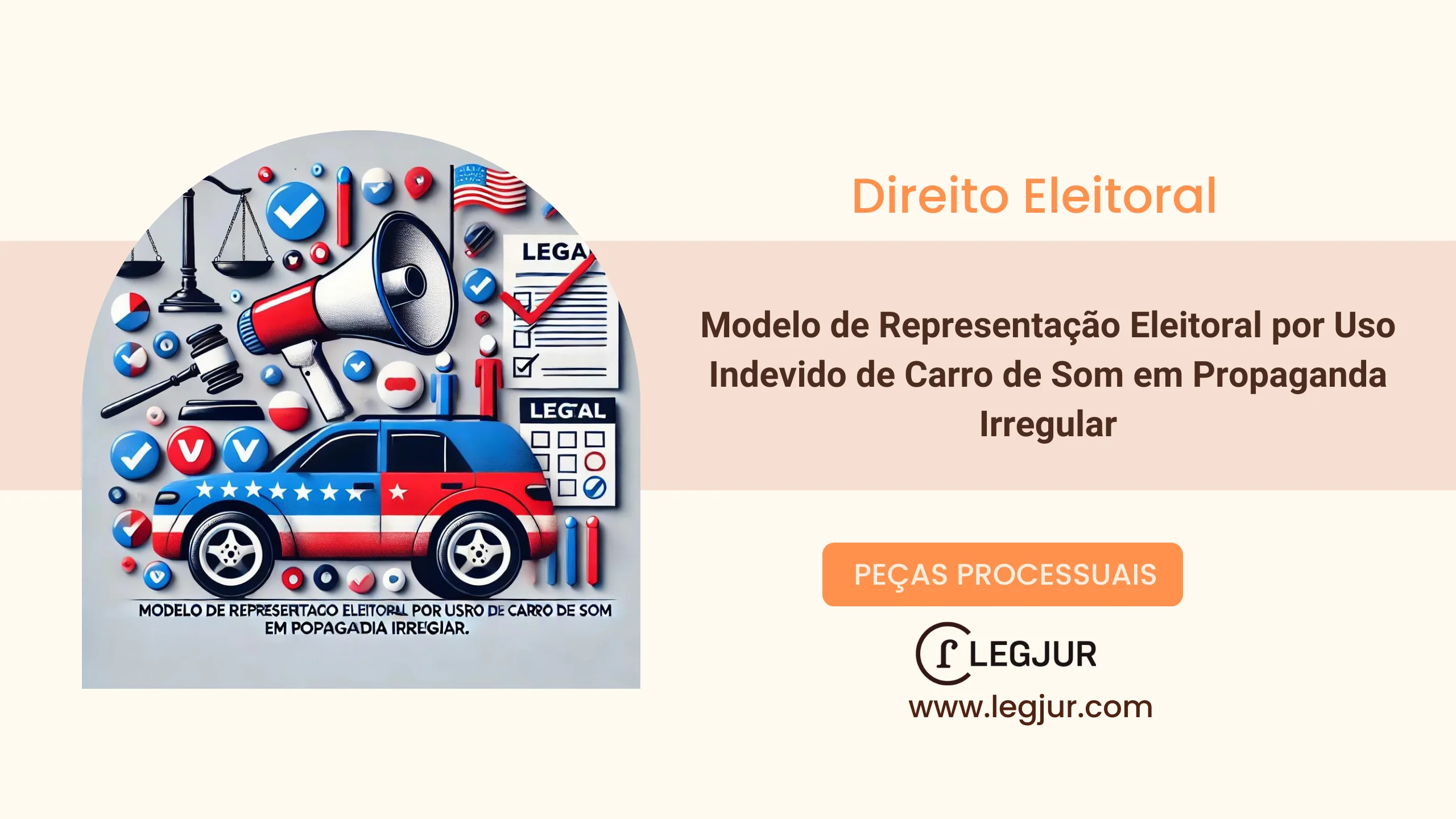 Modelo de Representação Eleitoral por Uso Indevido de Carro de Som em Propaganda Irregular