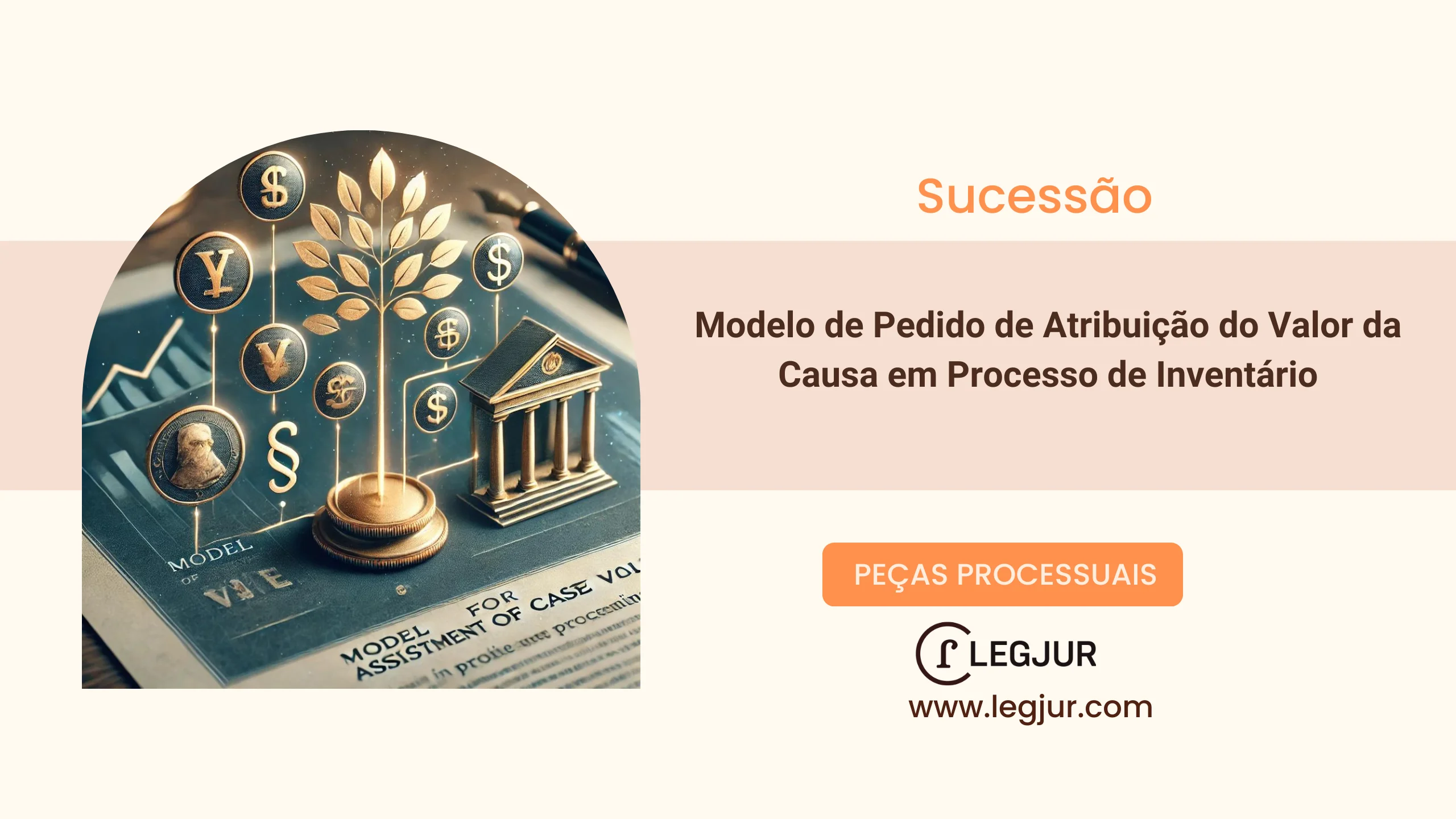 Modelo de Pedido de Atribuição do Valor da Causa em Processo de Inventário