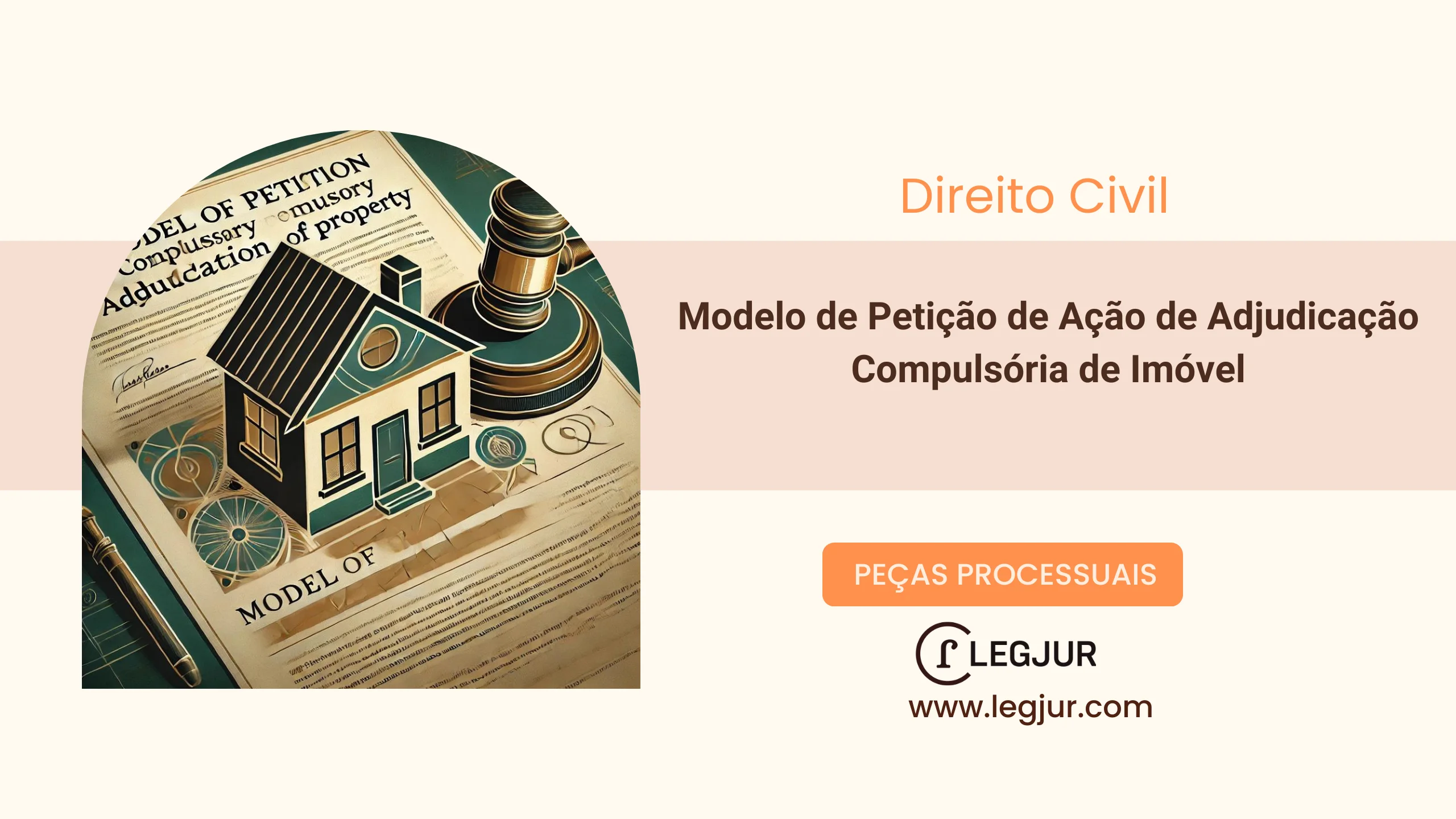 Modelo de Petição de Ação de Adjudicação Compulsória de Imóvel