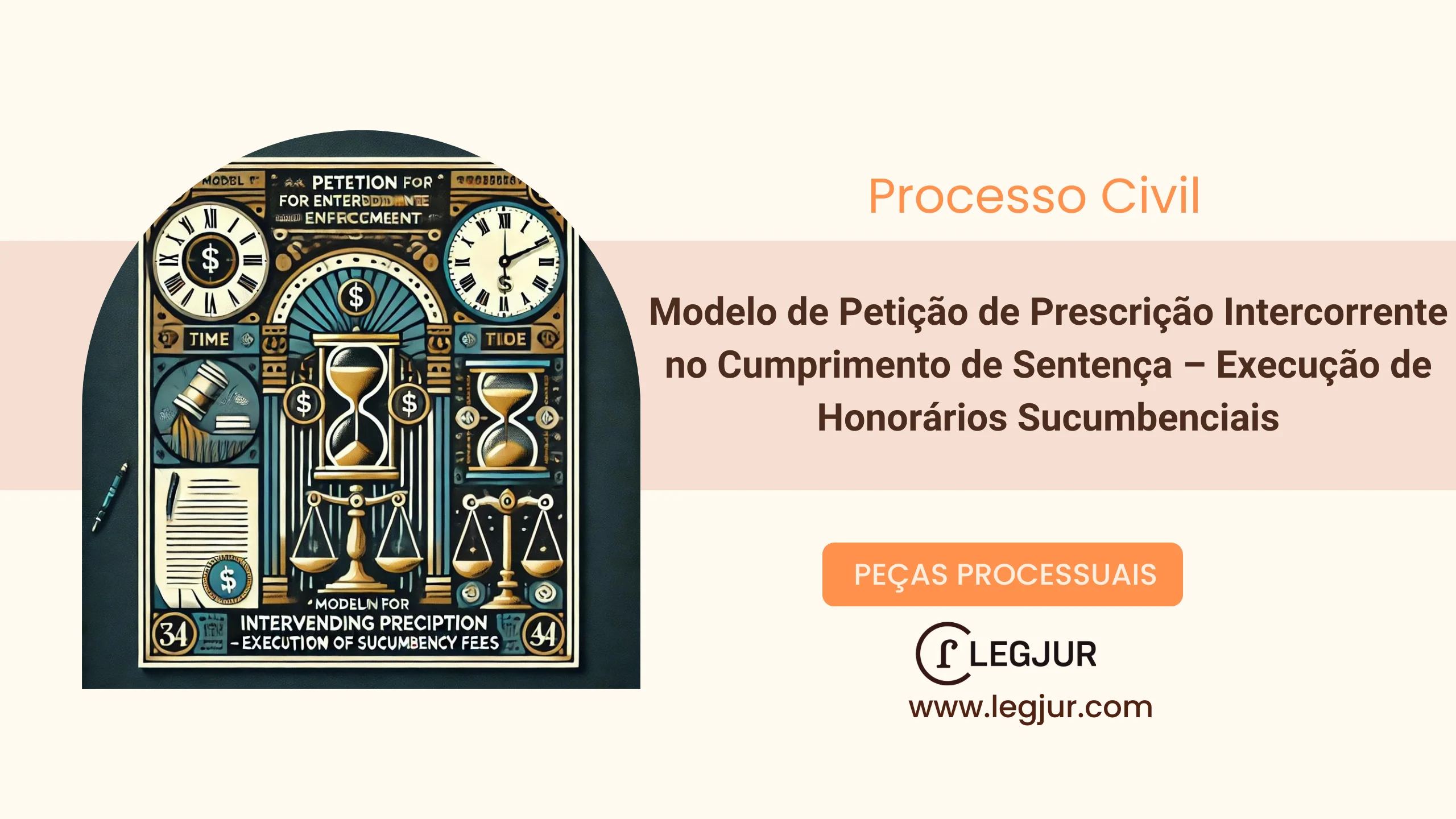 Modelo de Petição de Prescrição Intercorrente no Cumprimento de Sentença – Execução de Honorários Sucumbenciais