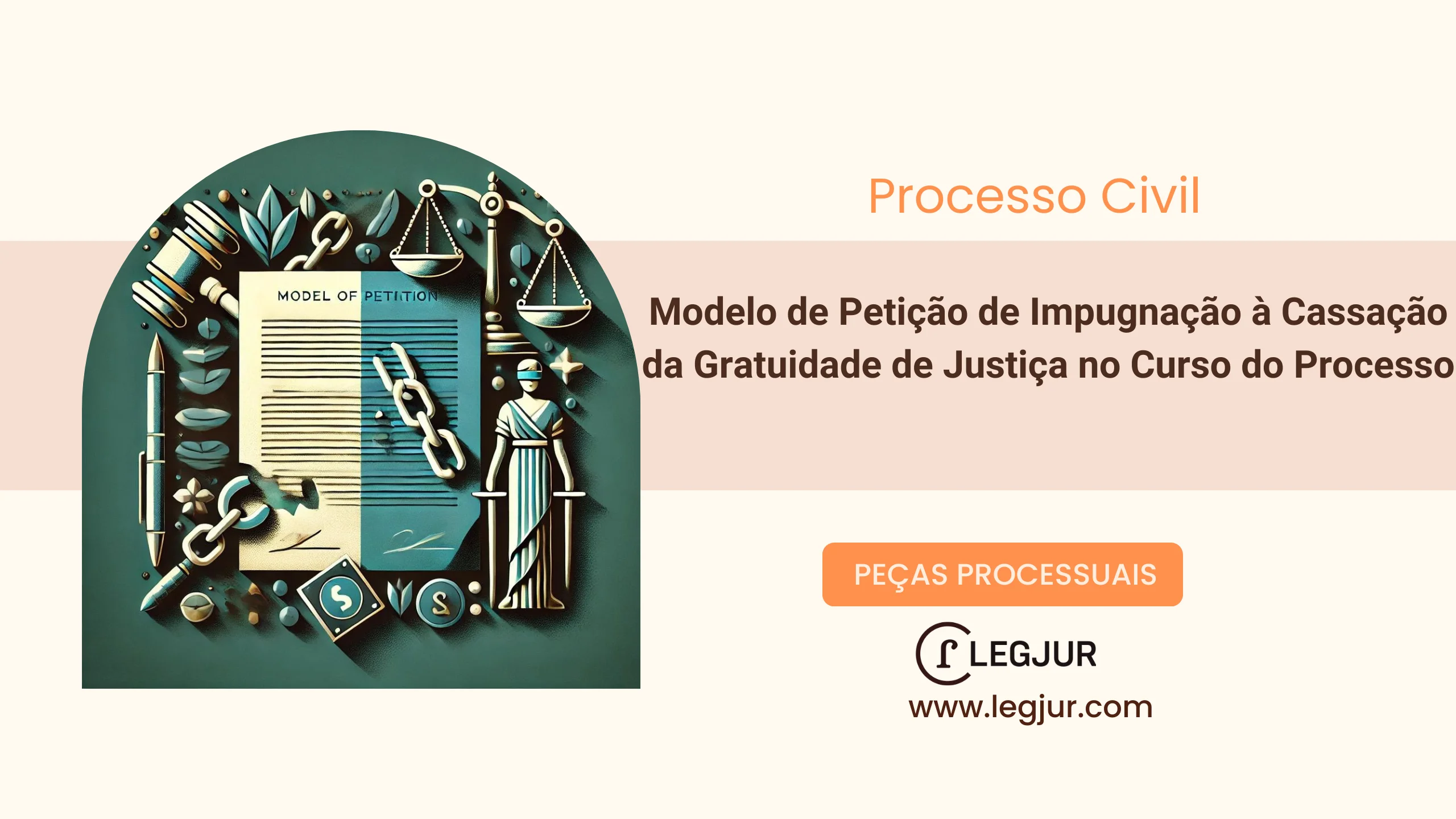 Modelo de Petição de Impugnação à Cassação da Gratuidade de Justiça no Curso do Processo