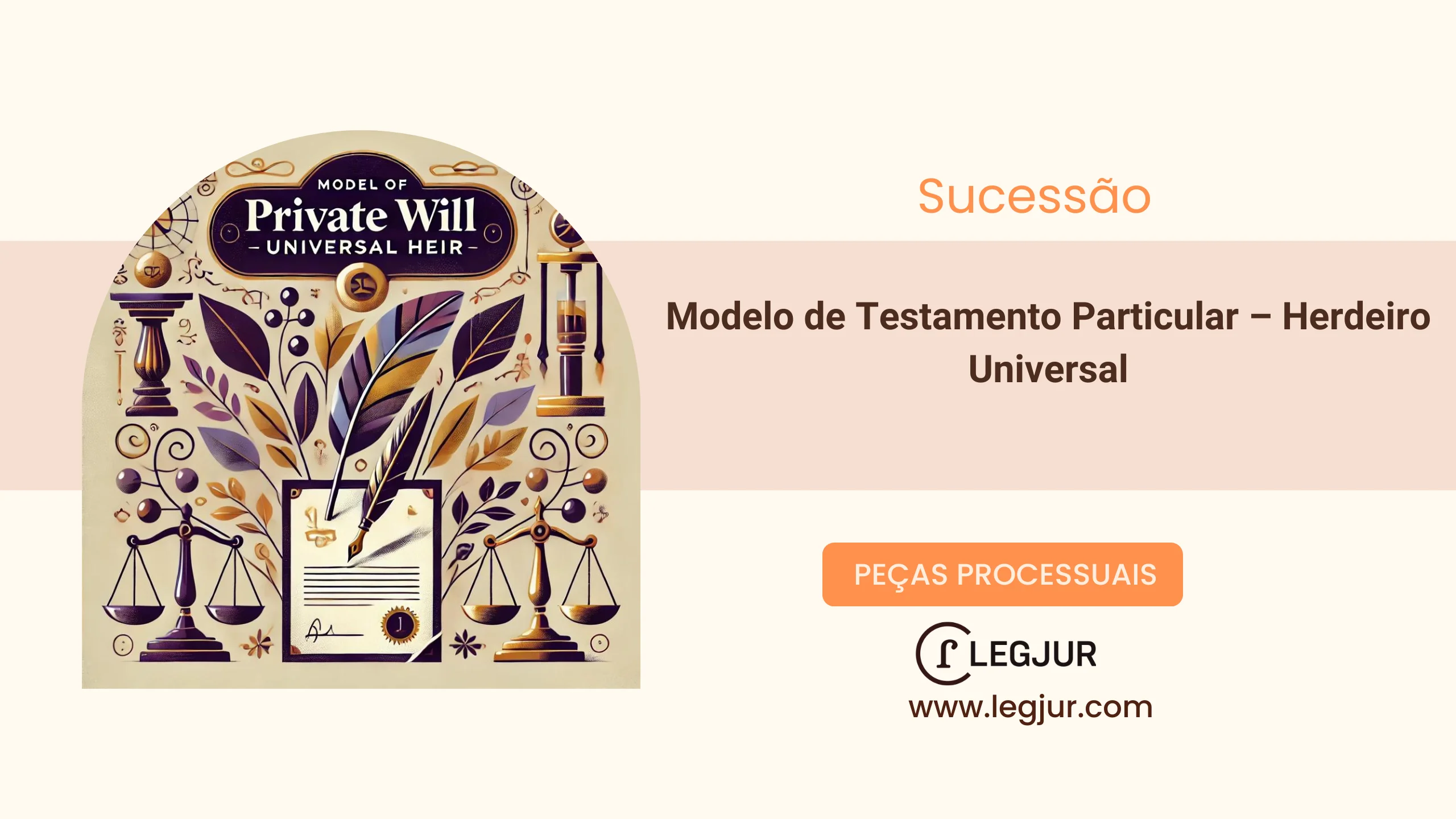 Modelo de Testamento Particular – Herdeiro Universal