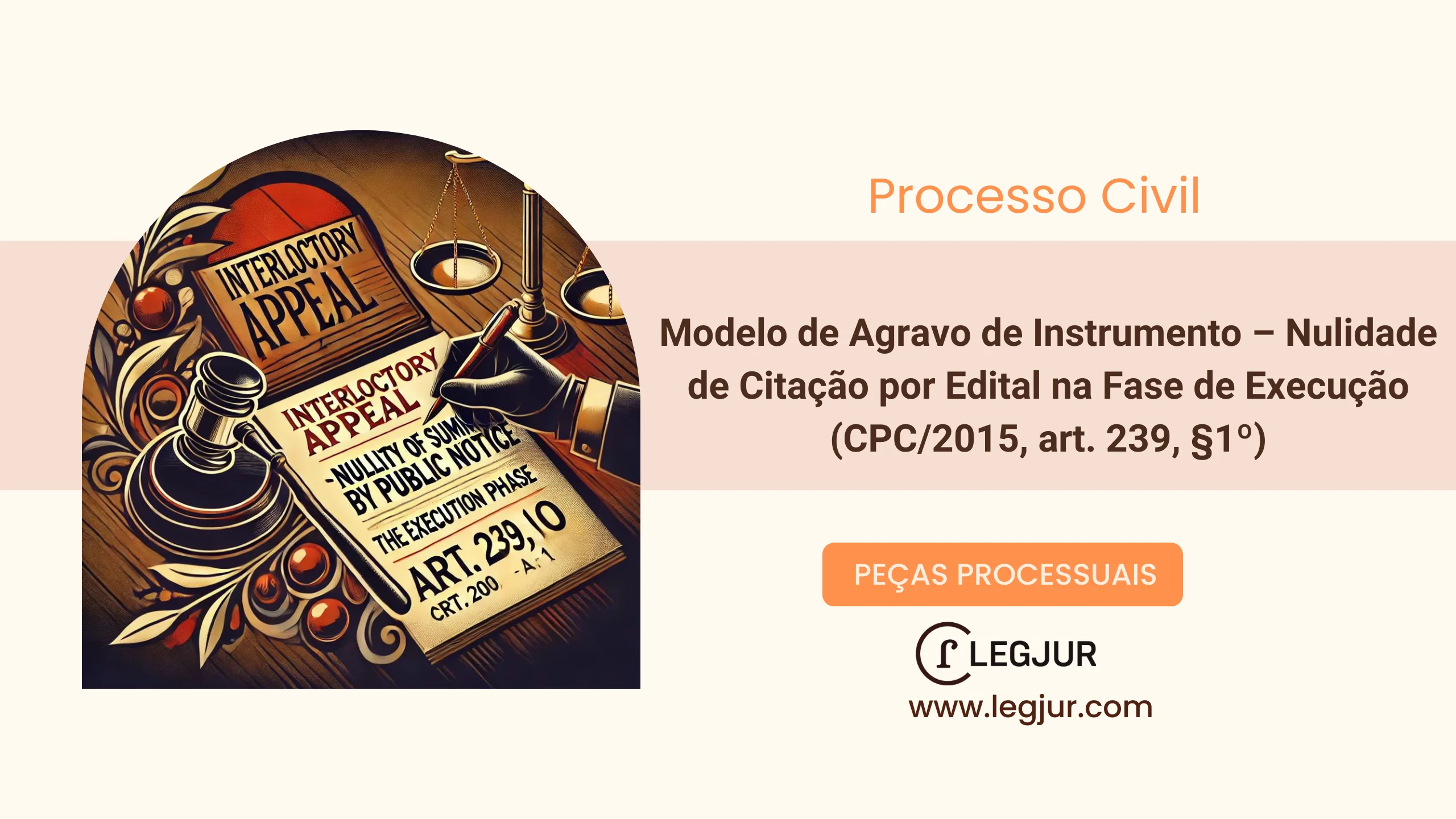 Modelo de Agravo de Instrumento – Nulidade de Citação por Edital na Fase de Execução (CPC/2015, art. 239, §1º)