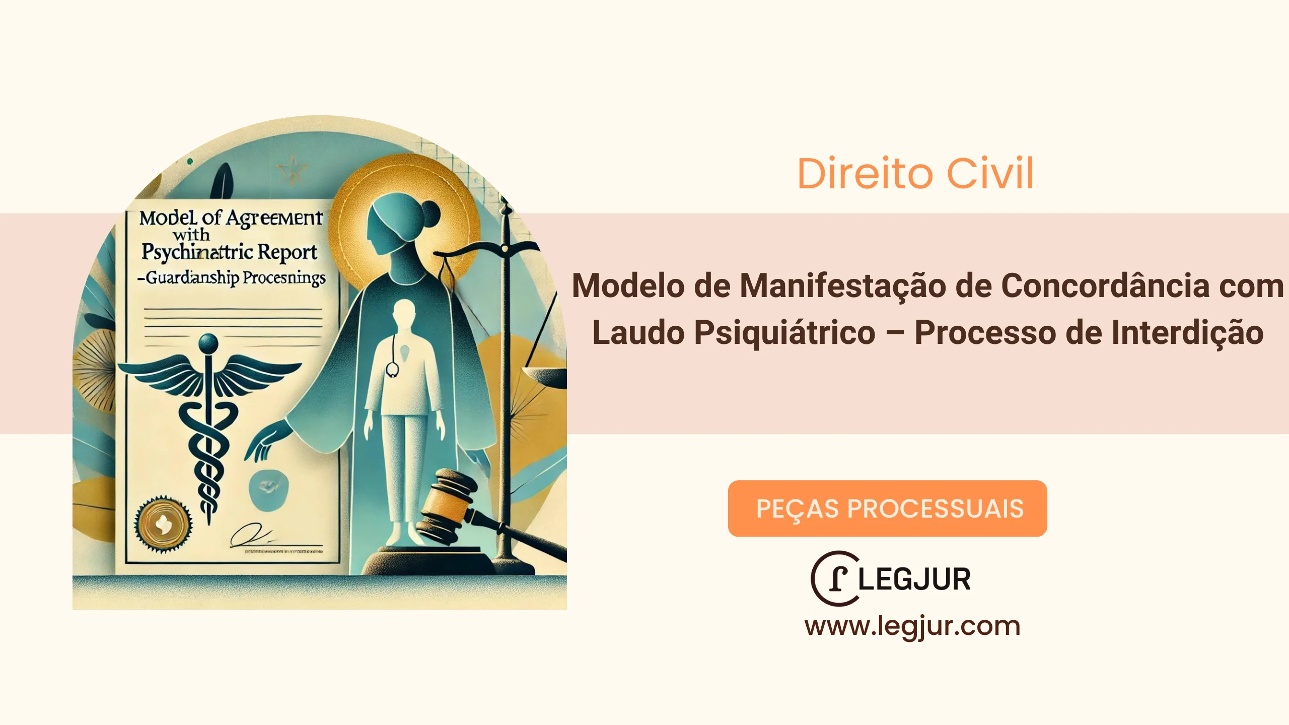 Modelo de Manifestação de Concordância com Laudo Psiquiátrico – Processo de Interdição