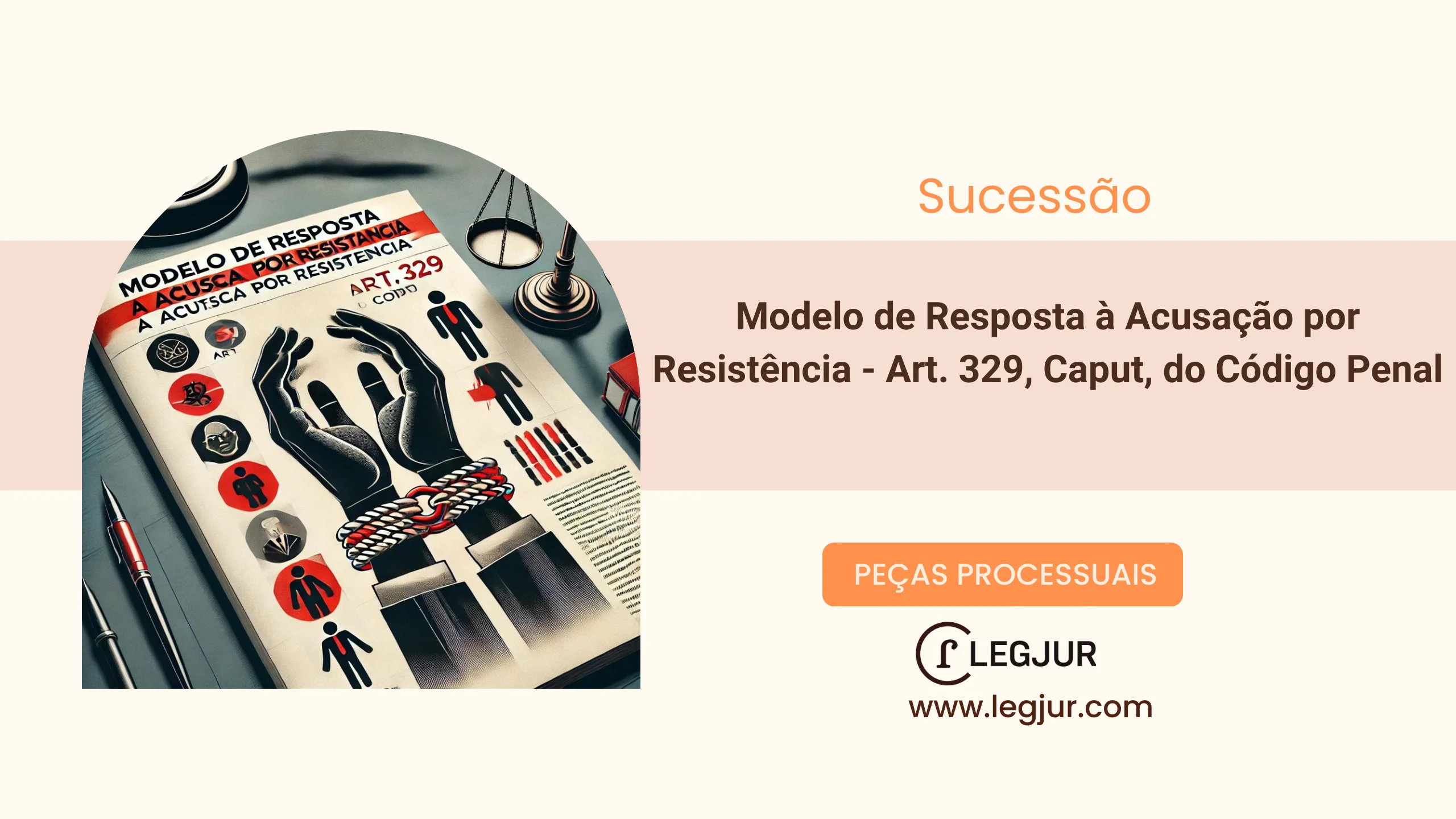 Modelo de Resposta à Acusação por Resistência - CP, art. 329, Caput