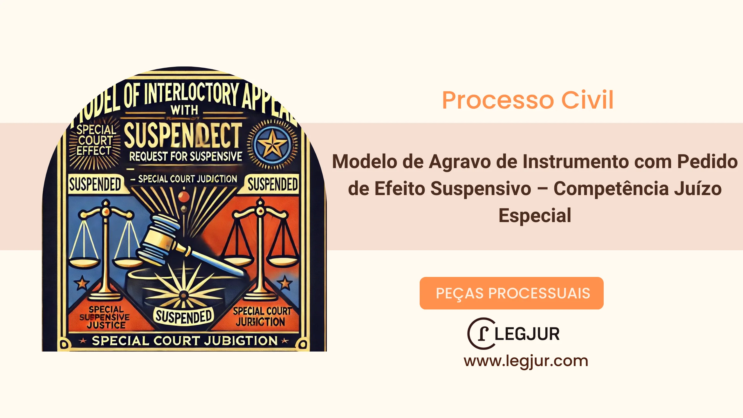 Modelo de Agravo de Instrumento com Pedido de Efeito Suspensivo – Competência Juízo Especial