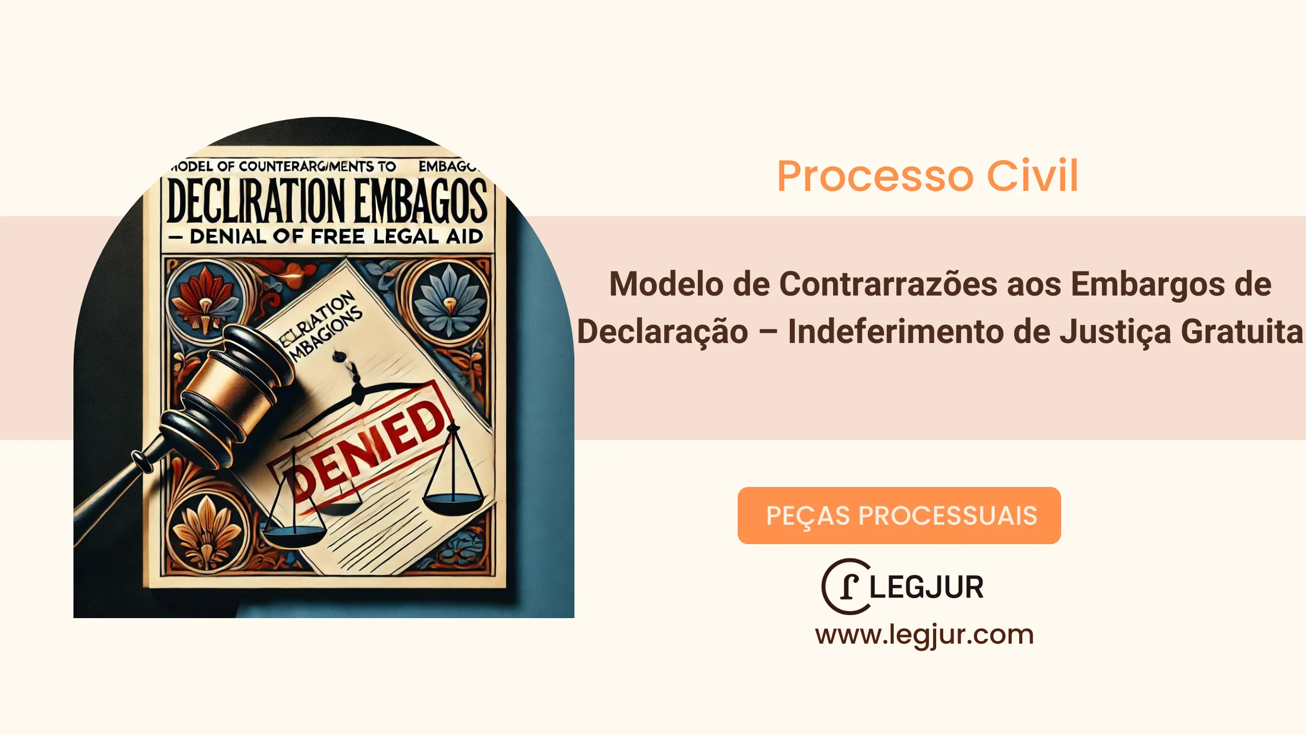 Modelo de Contrarrazões aos Embargos de Declaração – Indeferimento de Justiça Gratuita