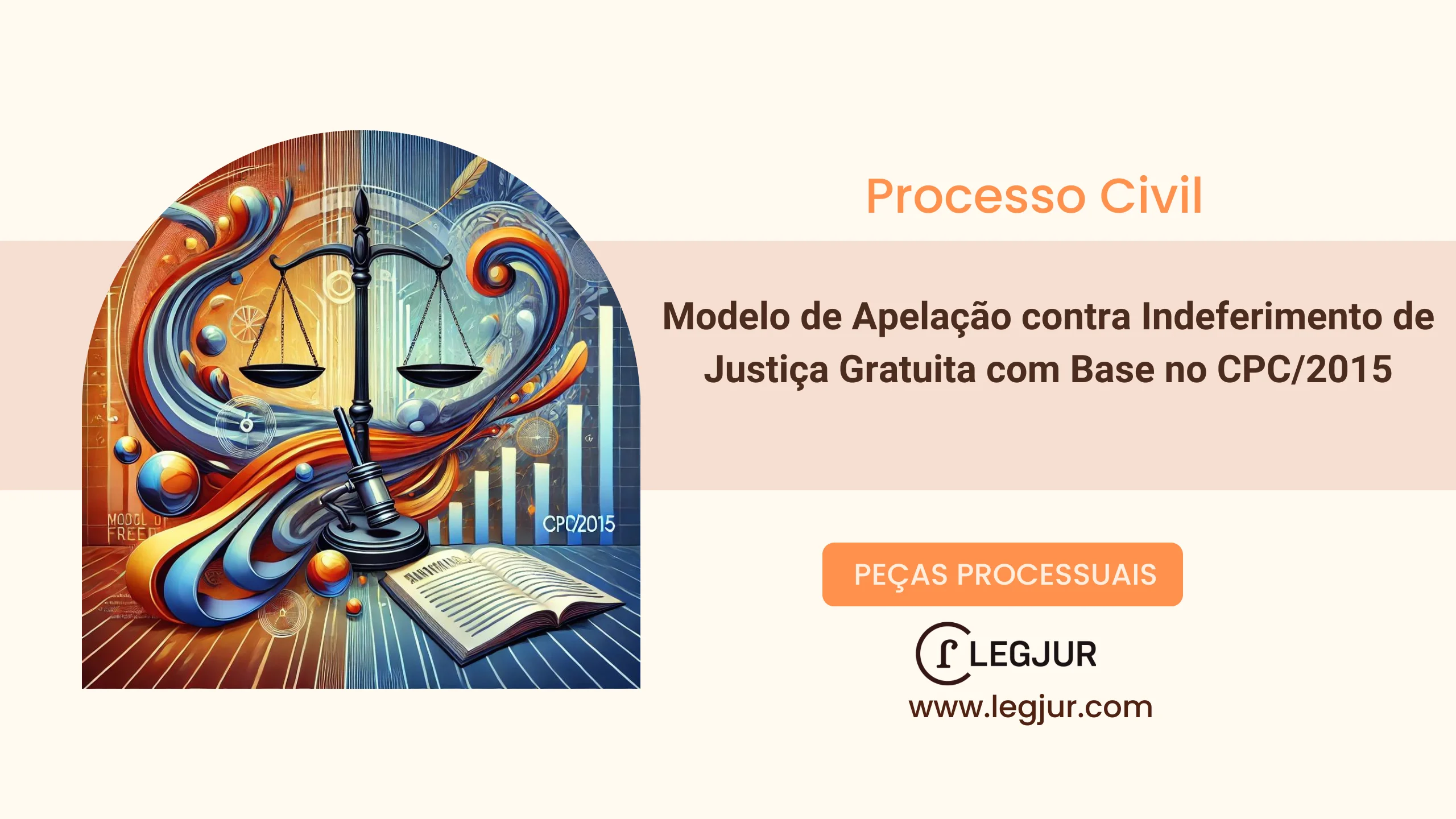 Modelo de Apelação contra Indeferimento de Justiça Gratuita com Base no CPC/2015