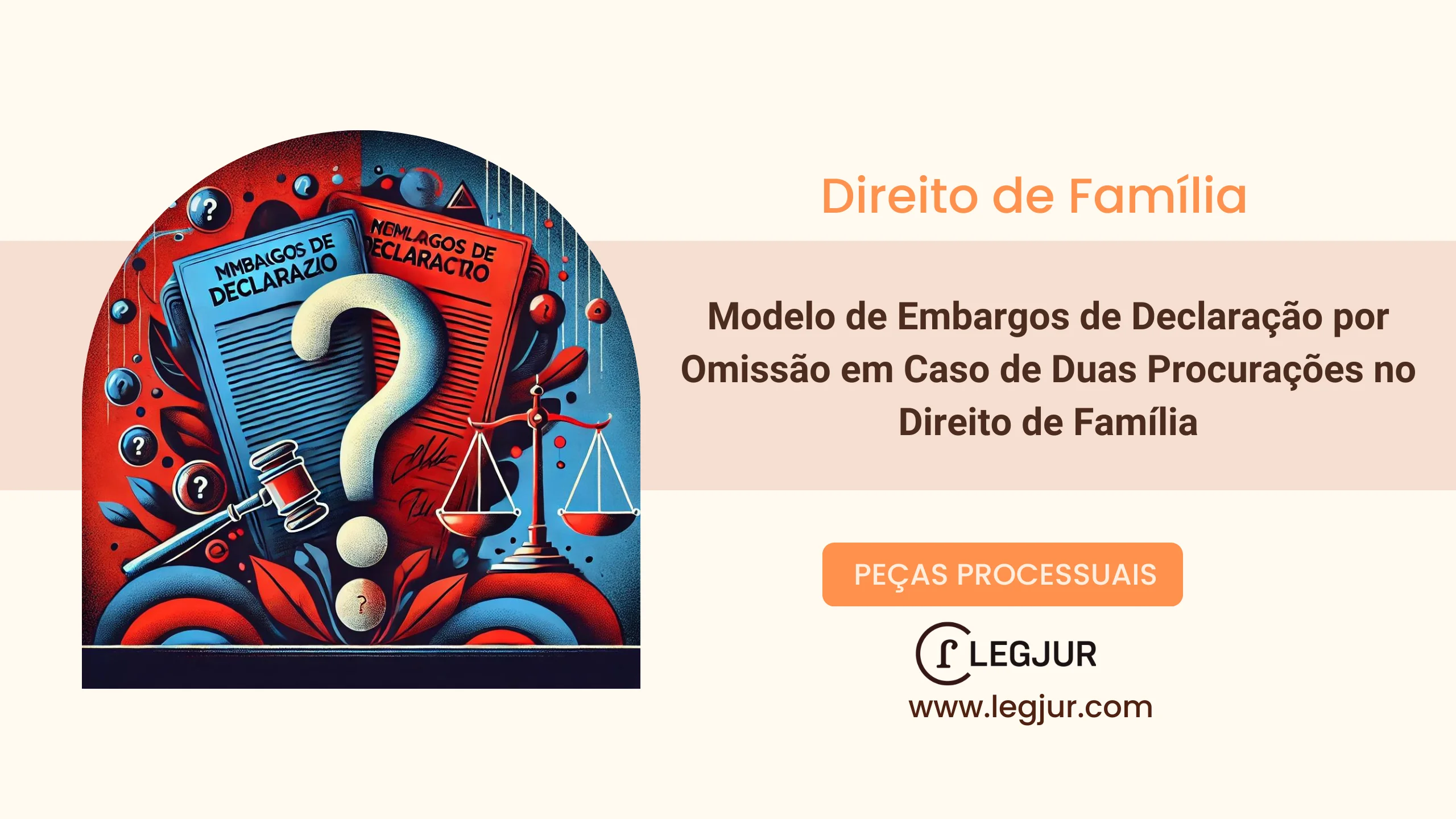 Modelo de Embargos de Declaração por Omissão em Caso de Duas Procurações no Direito de Família