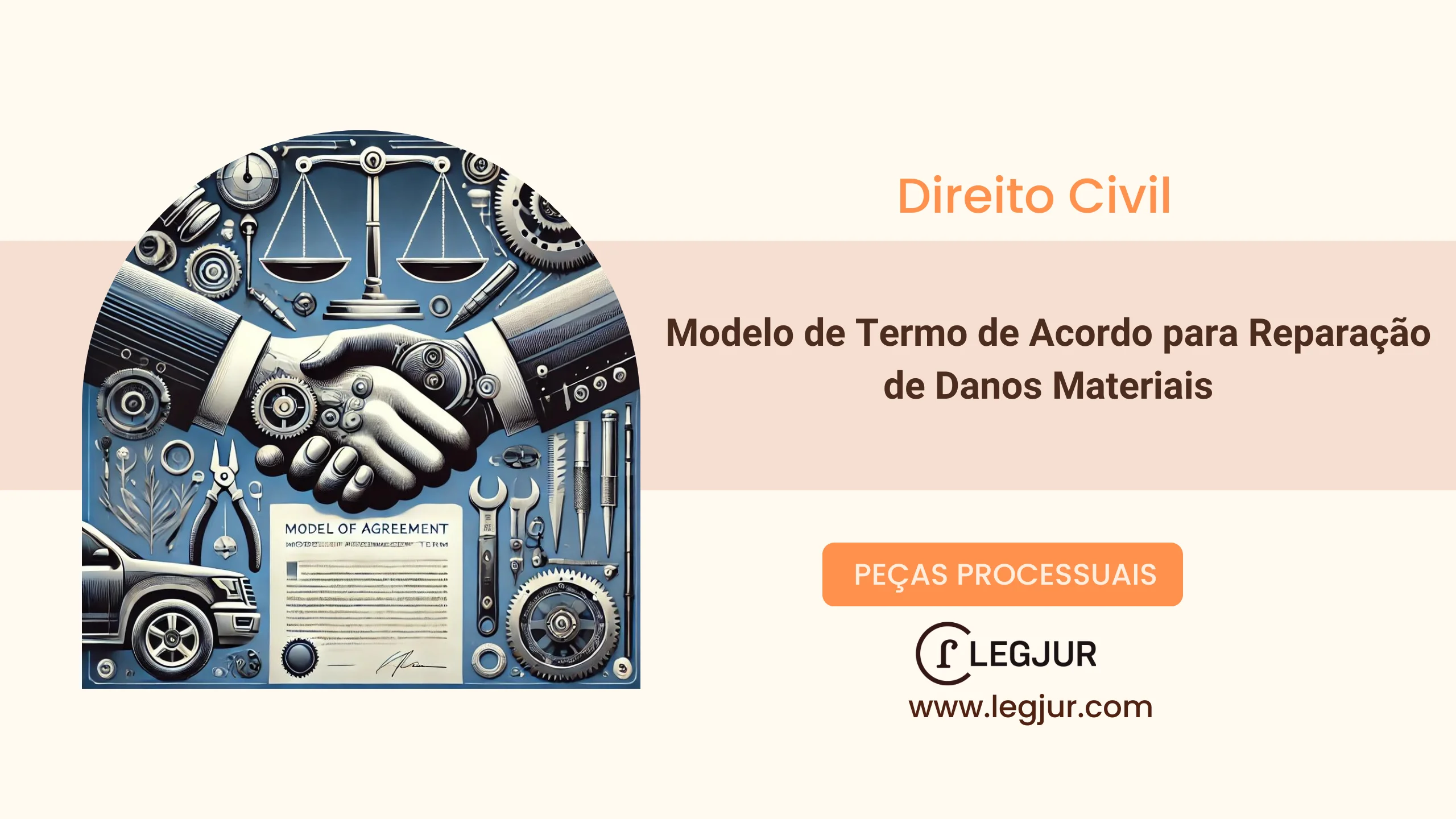 Modelo de Termo de Acordo para Reparação de Danos Materiais