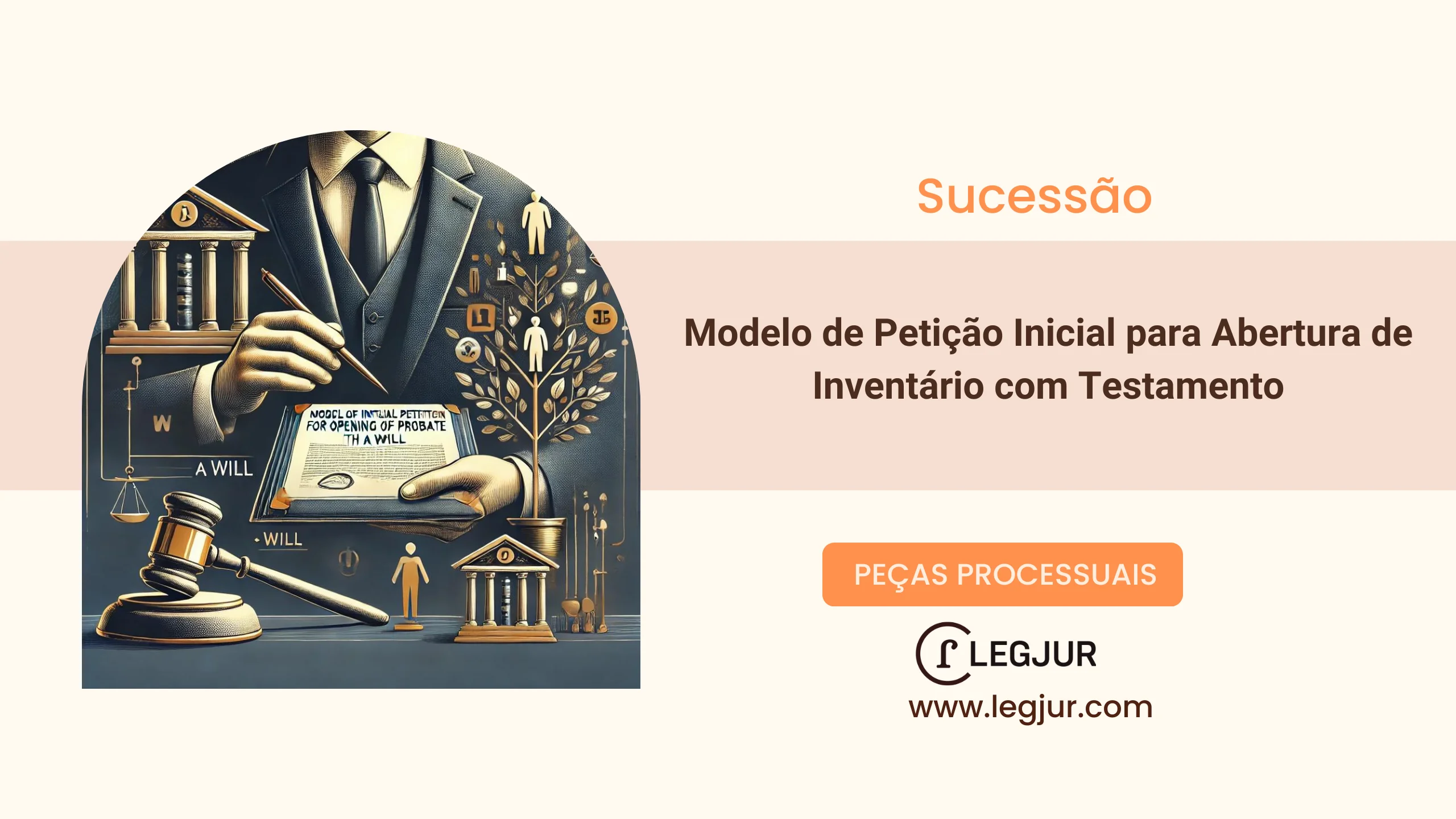 Modelo de Petição Inicial para Abertura de Inventário com Testamento