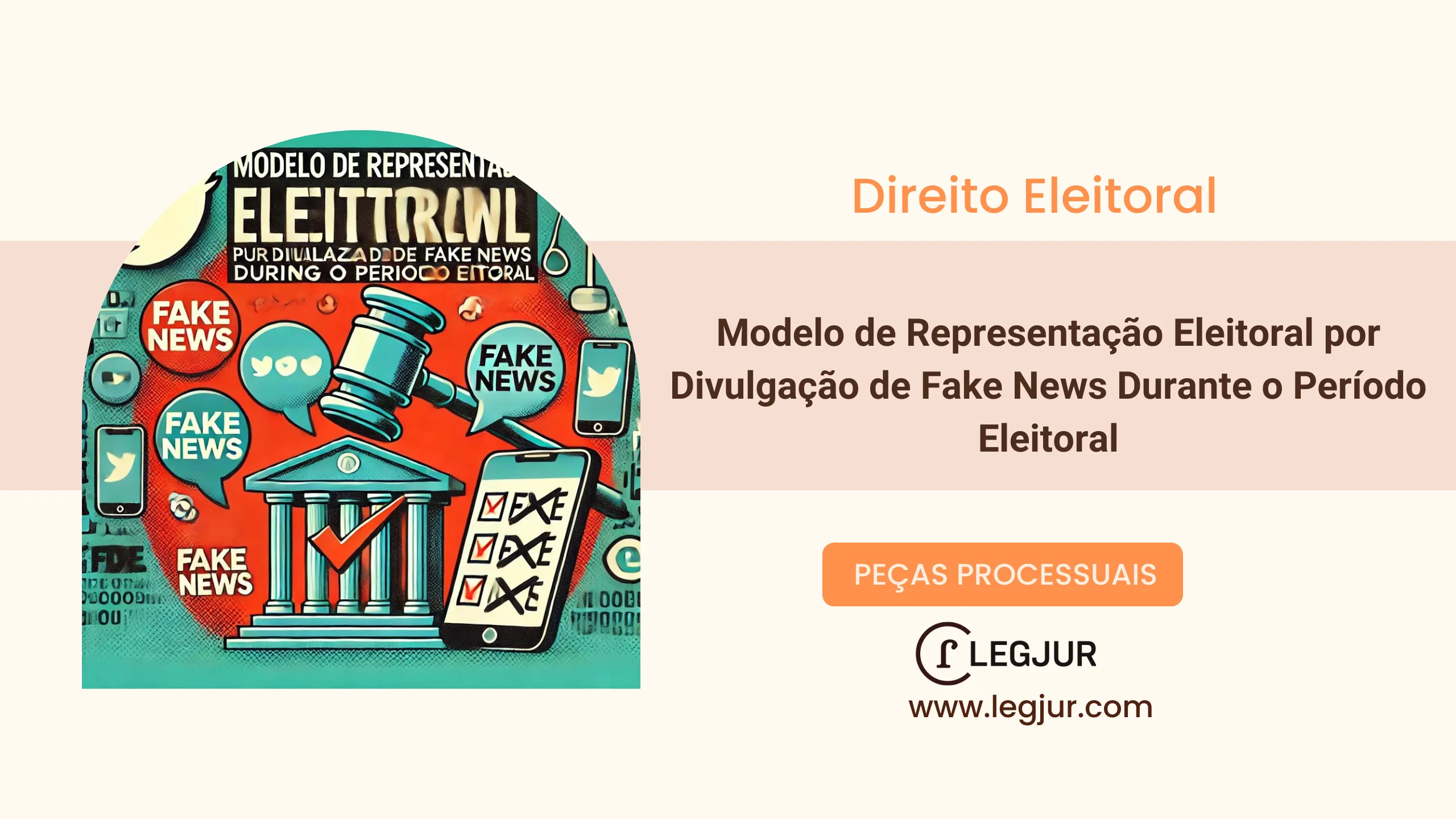 Modelo de Representação Eleitoral por Divulgação de Fake News Durante o Período Eleitoral