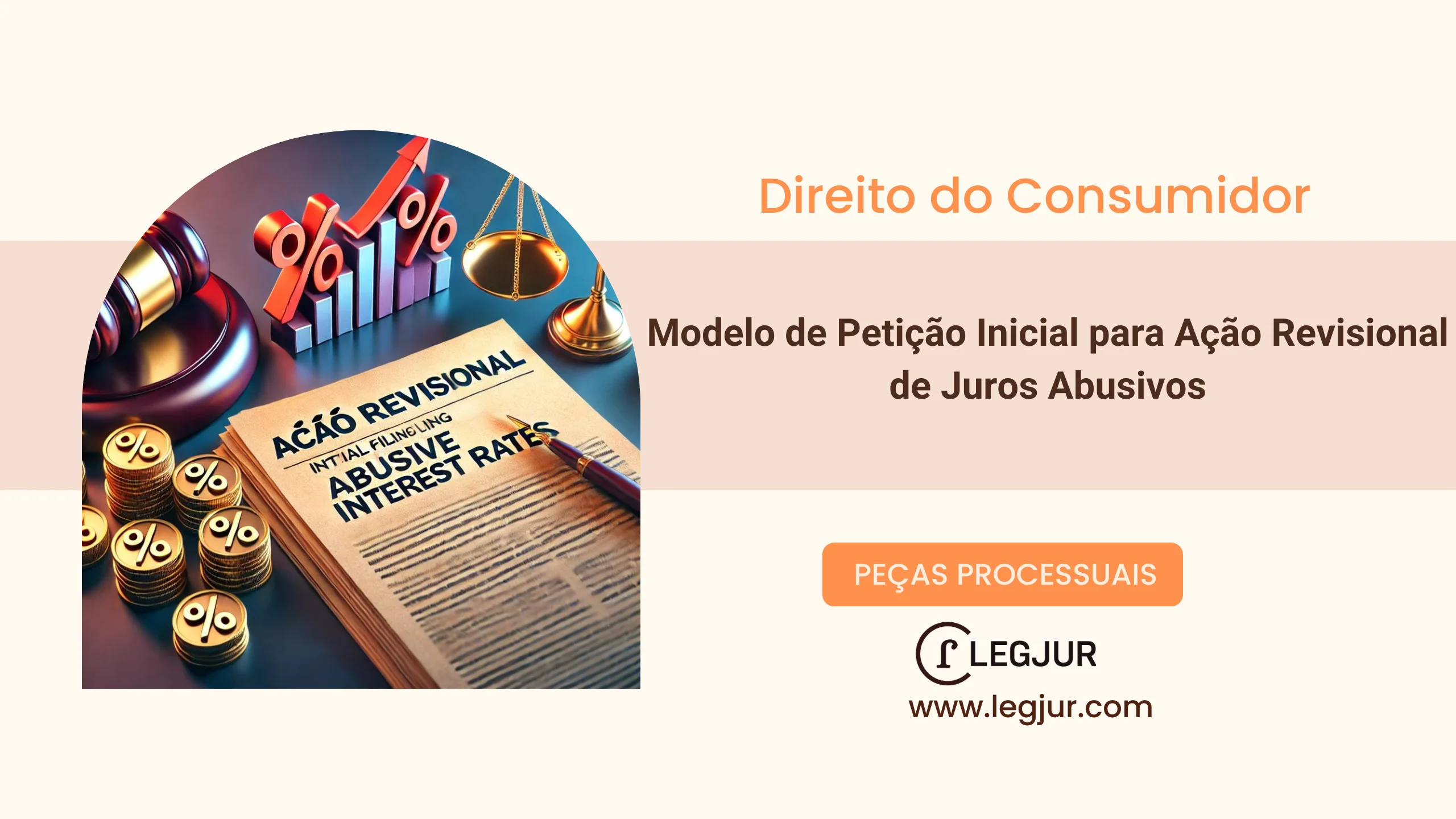 Modelo de Petição Inicial para Ação Revisional de Juros Abusivos