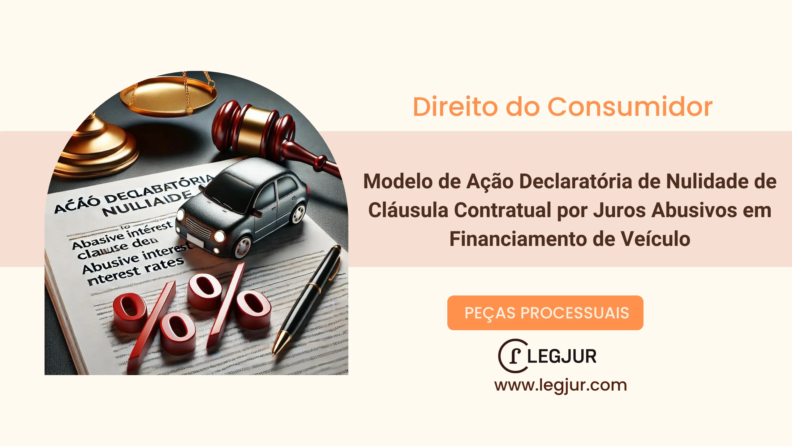 Modelo de Ação Declaratória de Nulidade de Cláusula Contratual por Juros Abusivos em Financiamento de Veículo