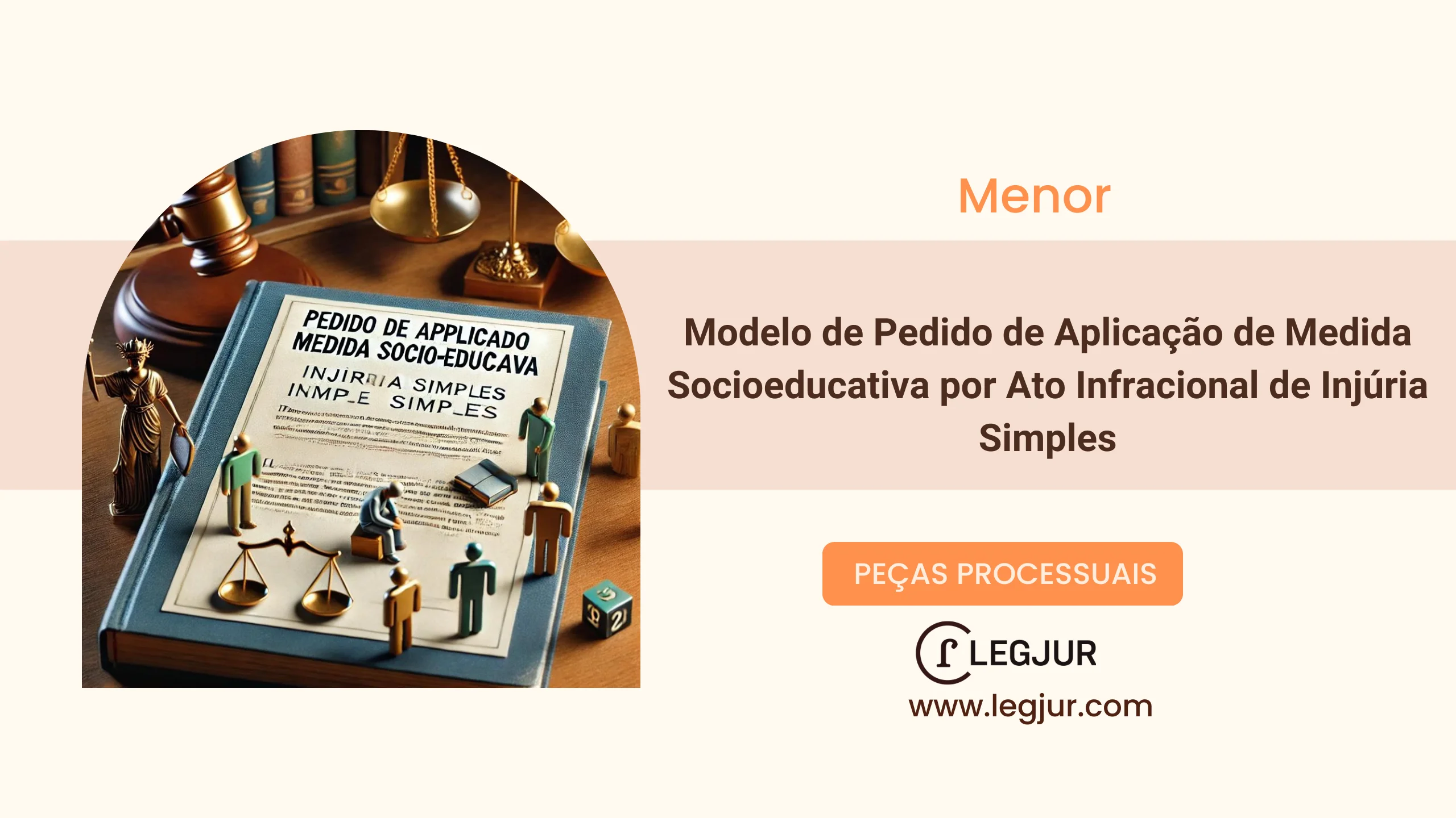 Modelo de Pedido de Aplicação de Medida Socioeducativa por Ato Infracional de Injúria Simples